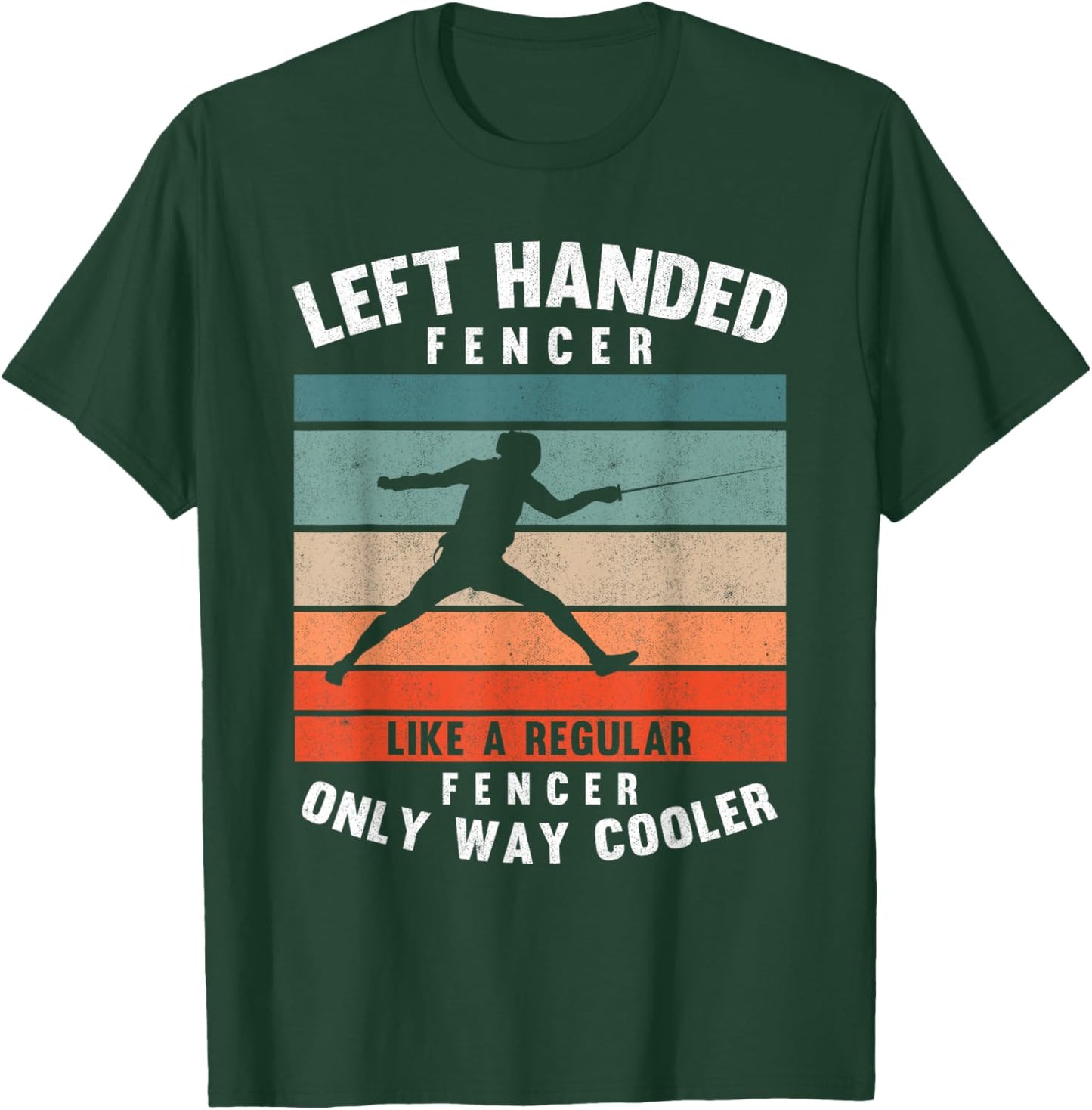 Left Handed Fencer Sword Fighting Sport Vintage Fencing T-Shirt - T-Shirt | Forest