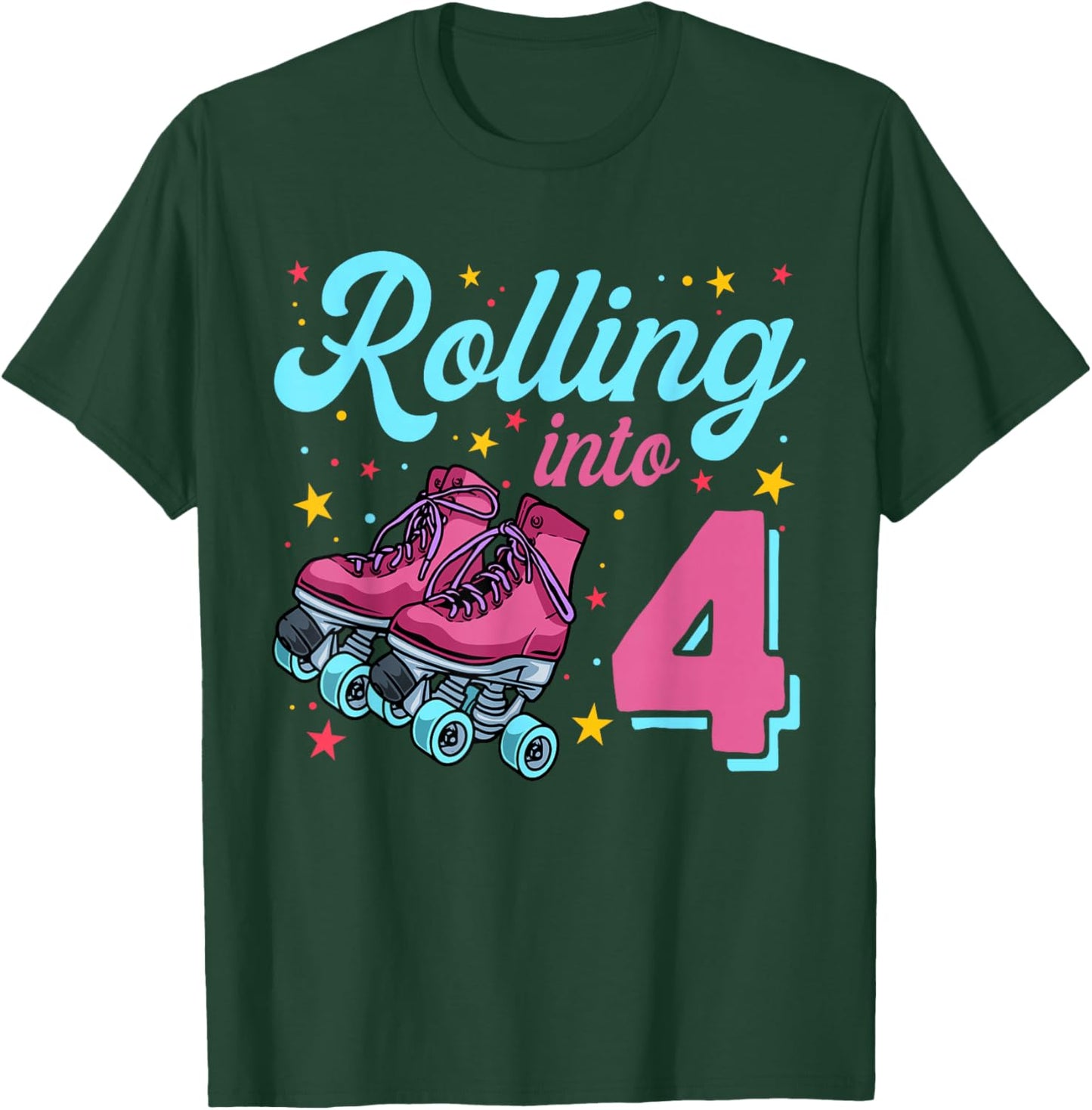 4th Birthday Shirt For Girls, Roller Skates Rolling Into 4 T-Shirt - T-Shirt | Forest