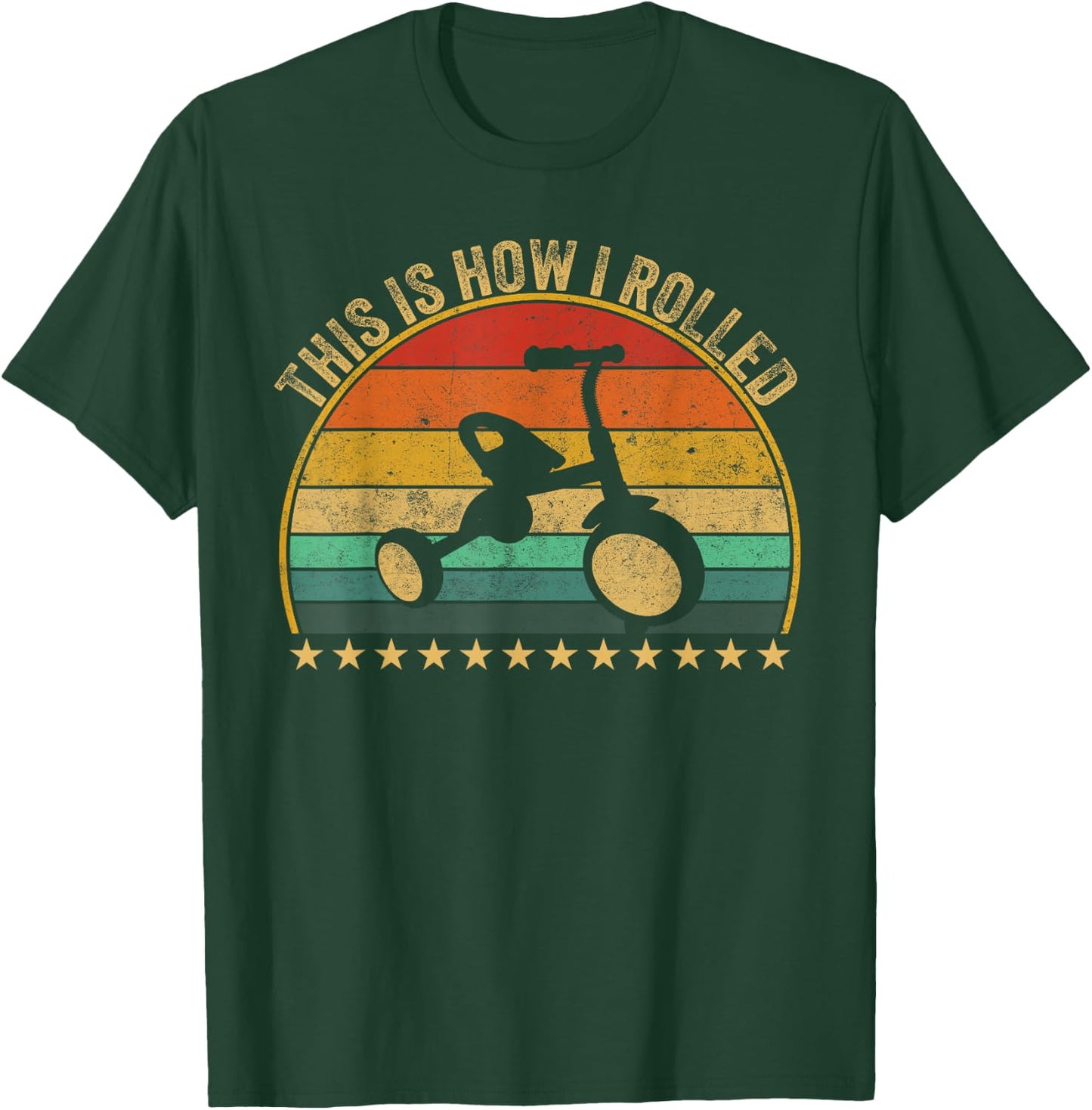 This Is How I Rolled 70s 80s Nostalgic Big Tricycle Wheel T-Shirt - T-Shirt | Forest