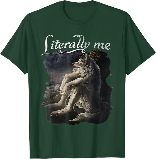 Sitting Wolf Literally Me Wolf Funny Dank Meme T-Shirt - T-Shirt | Forest