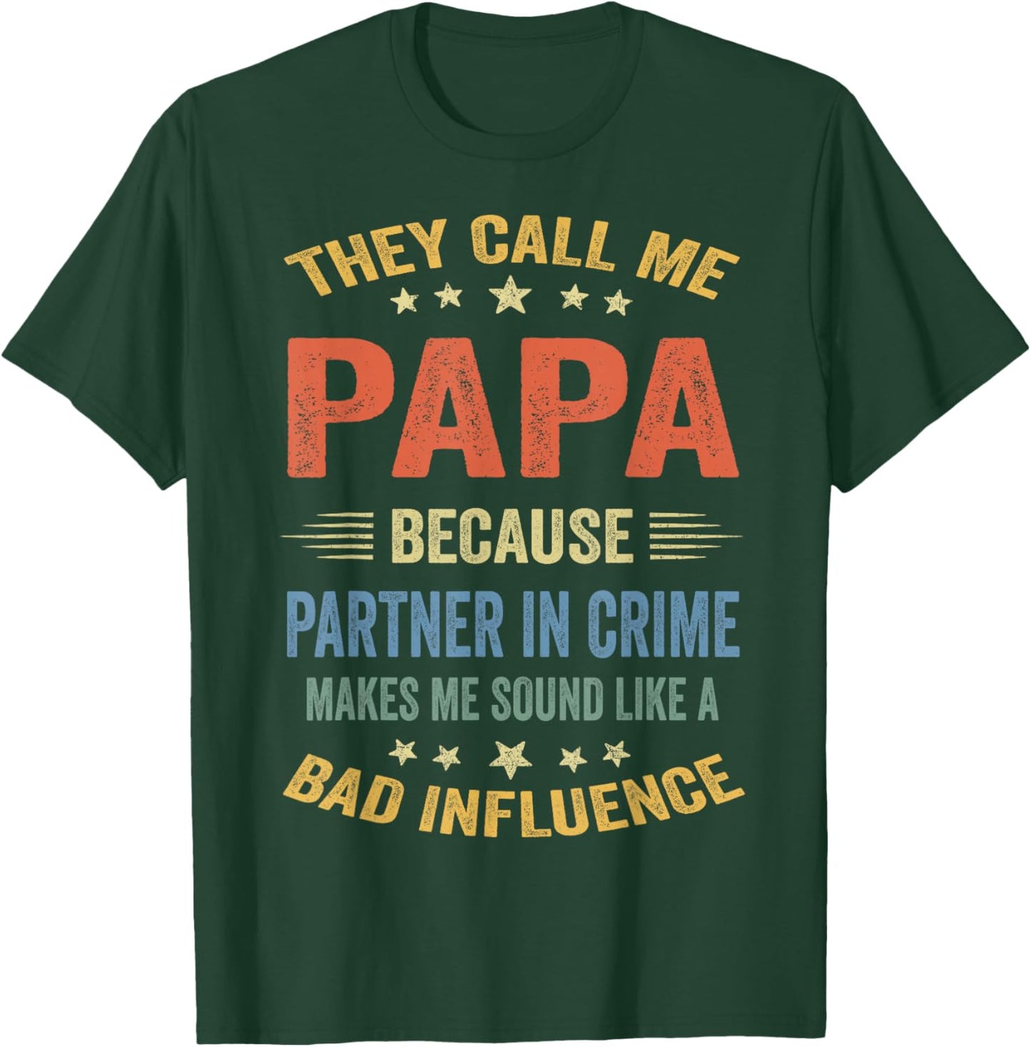 Funny Grandpa Shirts, Papa Partner In Crime Dad T-Shirt - T-Shirt | Forest