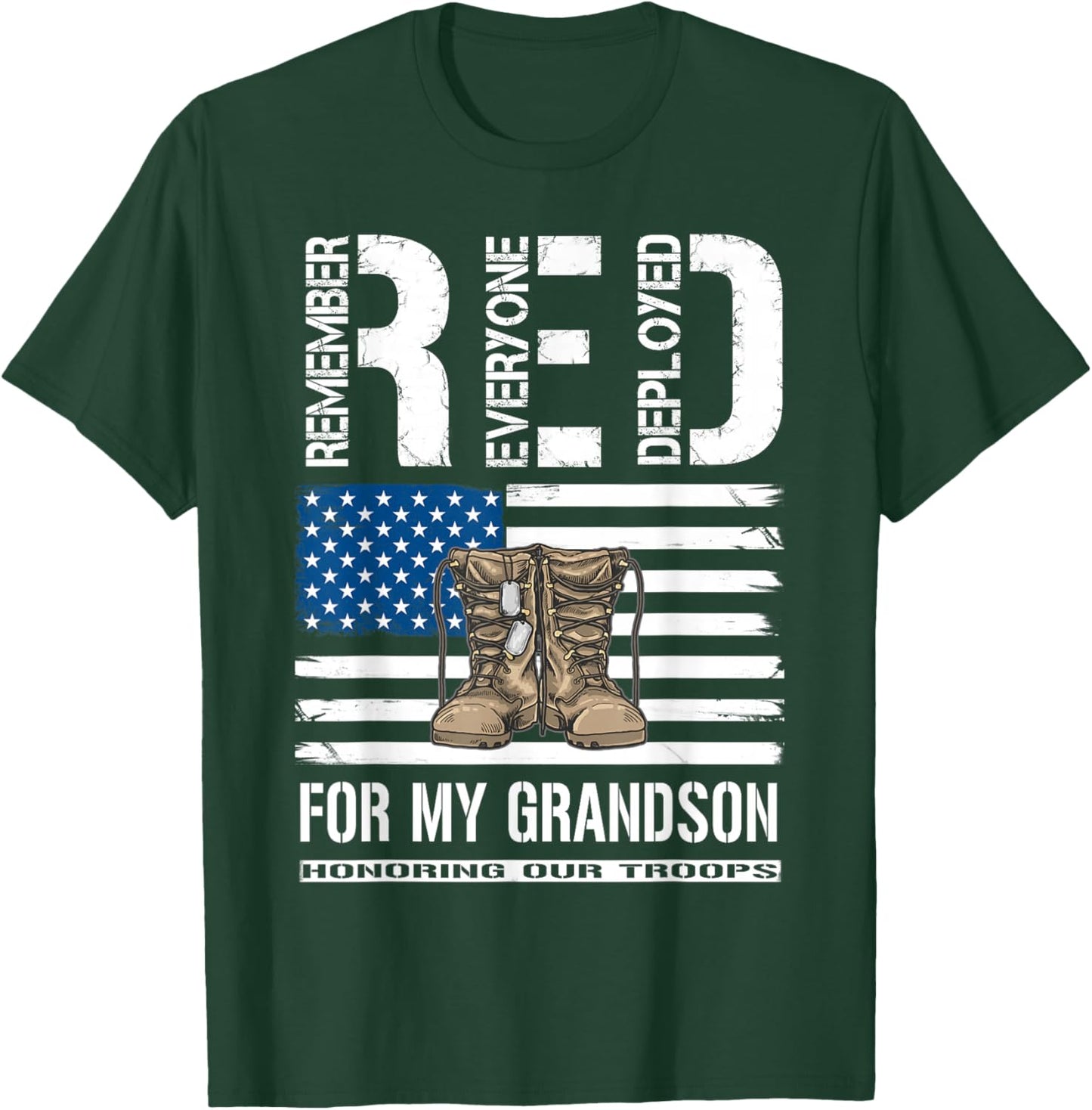 Remember Everyone Deployed RED Friday For My Grandson T-Shirt - T-Shirt | Forest