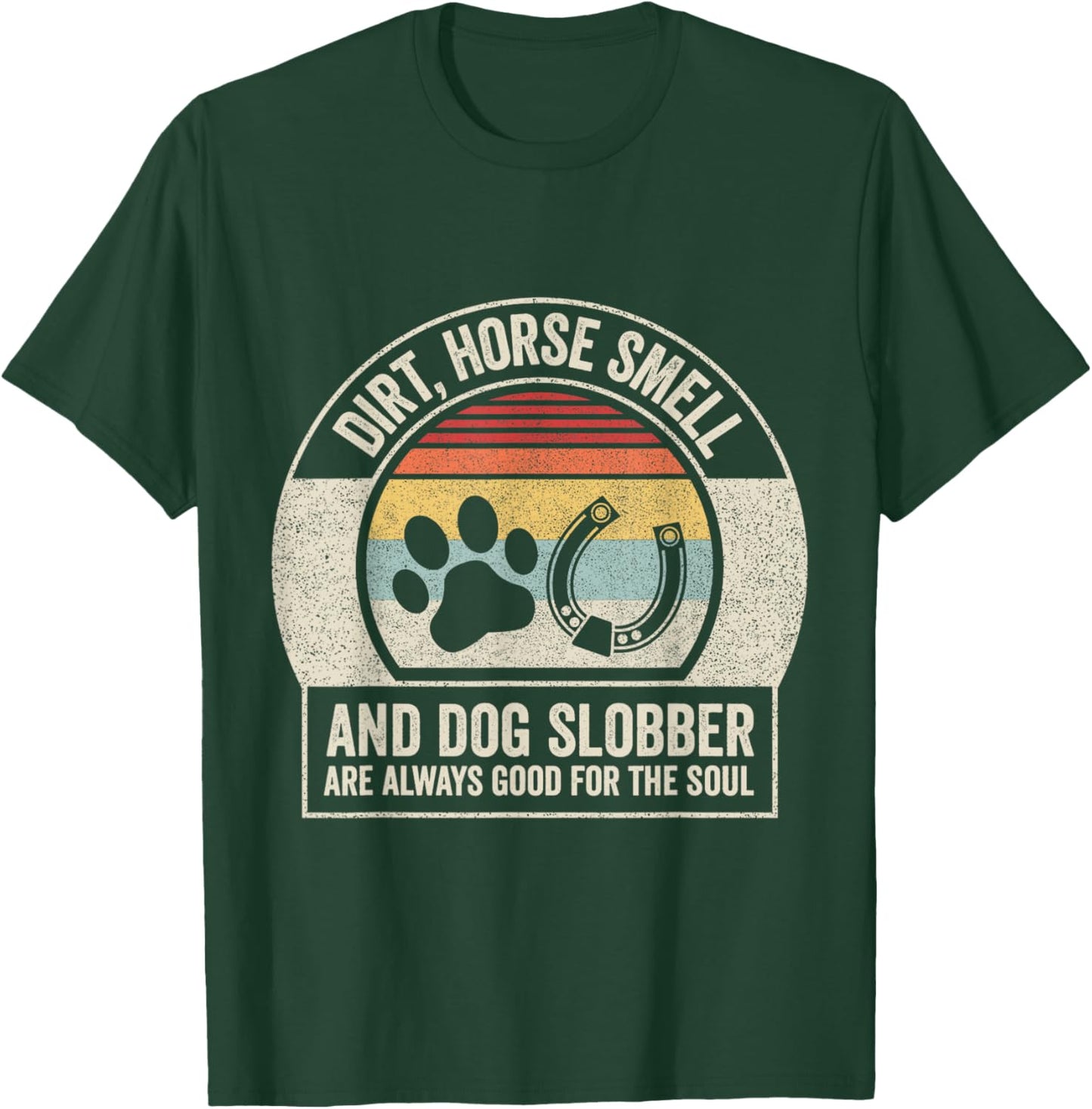 Retro Vintage Horse Smell And Dog Slobber Women T-Shirt - T-Shirt | Forest