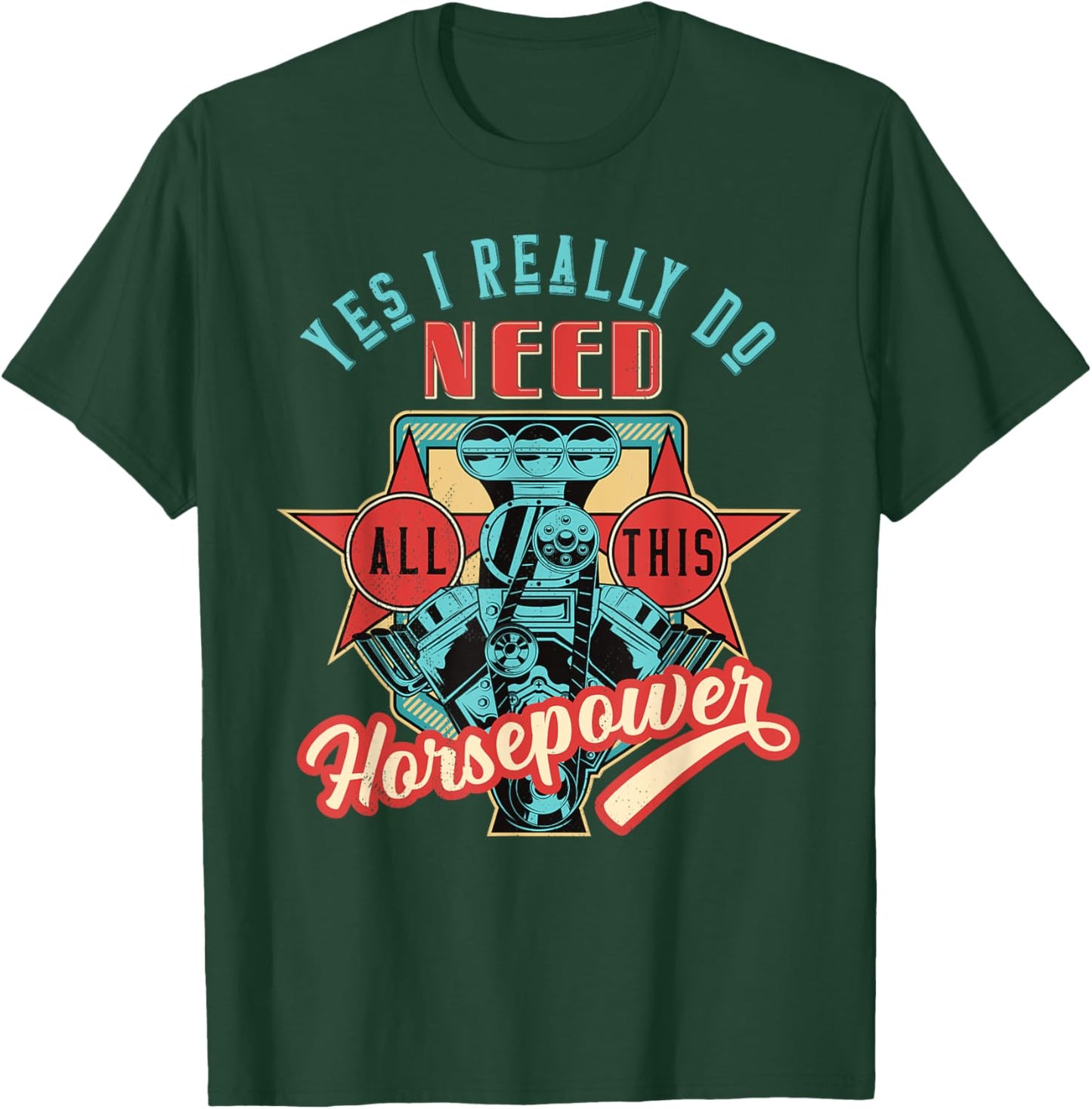Funny More Horsepower, Blown Engine, Gearheads T-Shirt - T-Shirt | Forest