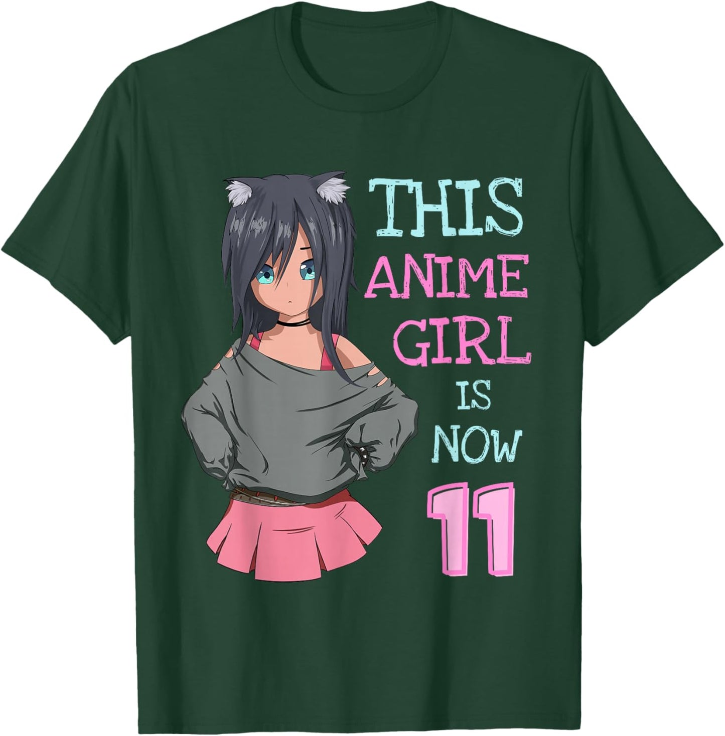 This Anime Girl Is Now 11 Years Old Birthday Girl Kawaii T-Shirt - T-Shirt | Forest