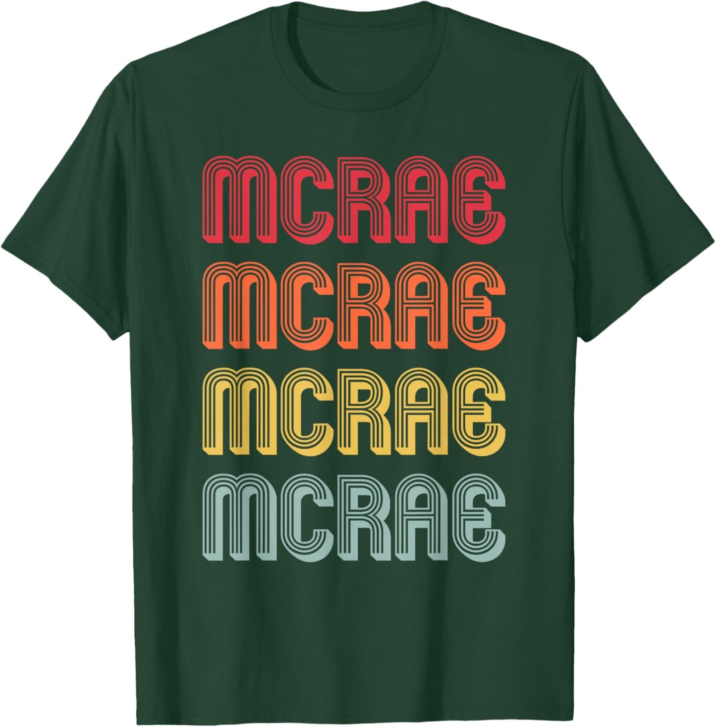 McRae Gift Surname Funny Retro Vintage 80s Birthday Reunion T-Shirt - T-Shirt | Forest