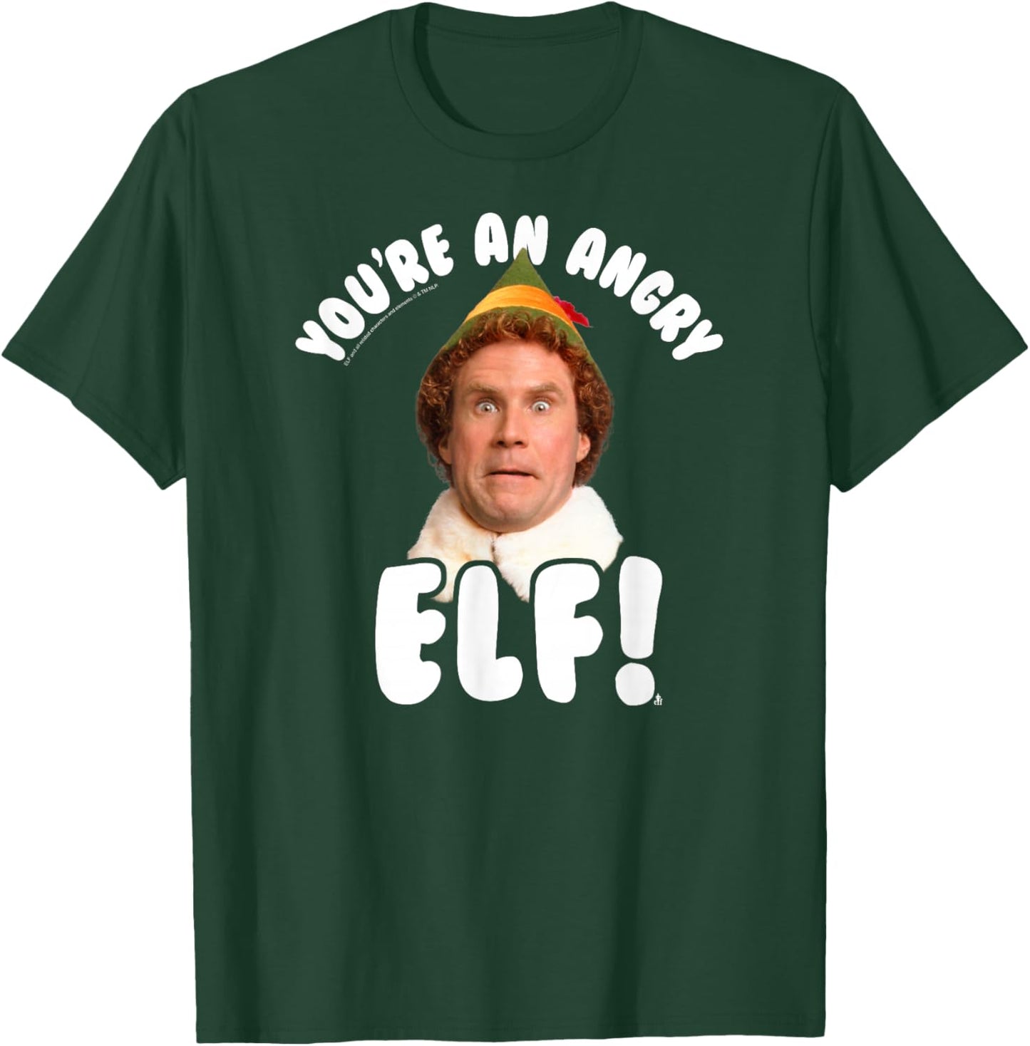 Elf You're an Angry Elf Funny Christmas Movie T-Shirt - T-Shirt | Forest