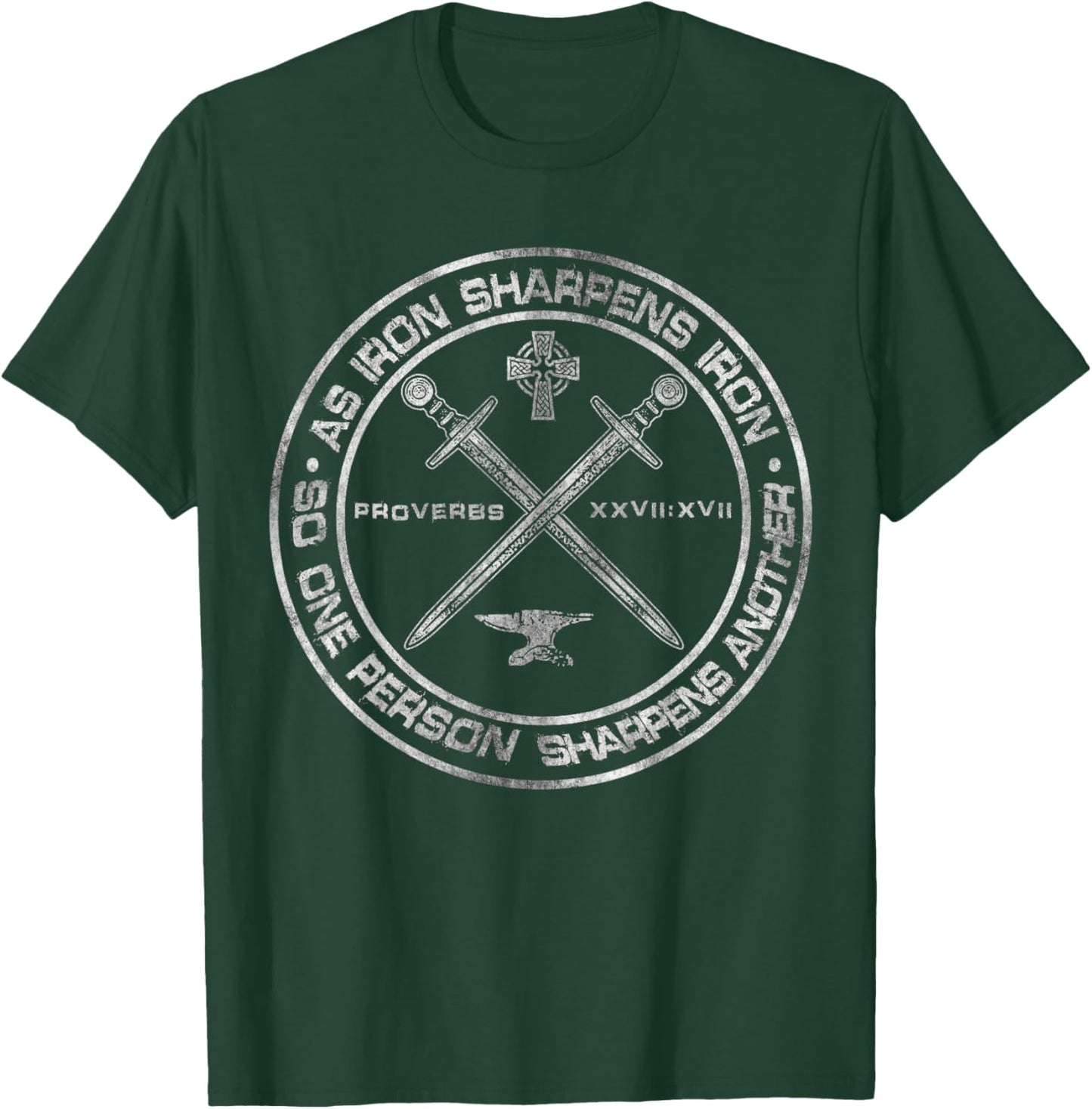 Iron Sharpens Iron Proverbs 27:17 Christian Clothing Quote T-Shirt - T-Shirt | Forest