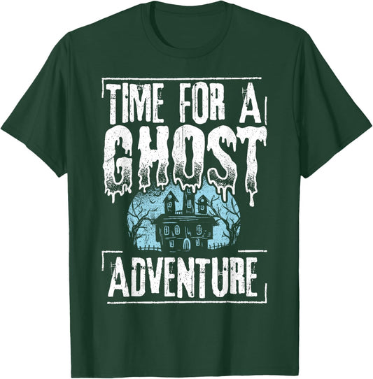 Time for a ghost adventure - halloween spooky paranormal T-Shirt - T-Shirt | Forest