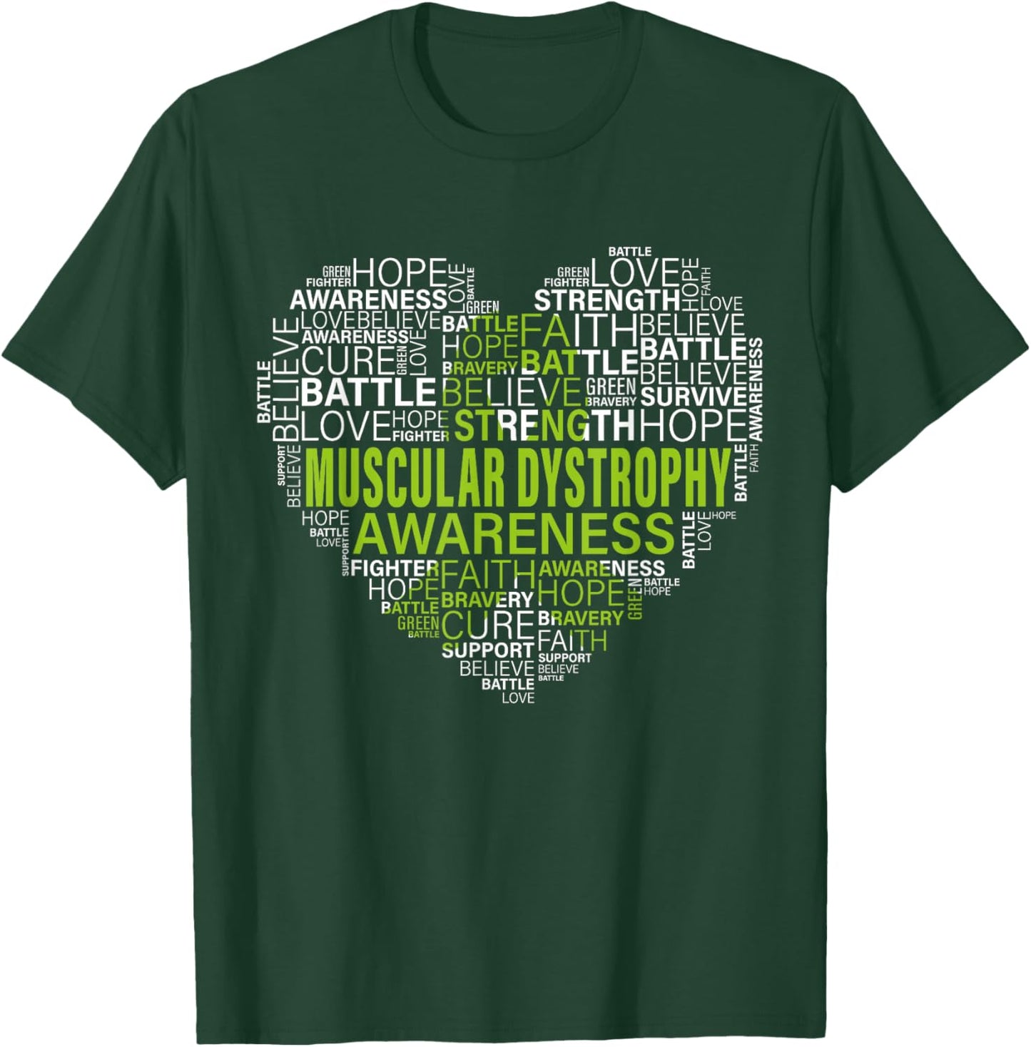 Muscular Dystrophy Awareness Hope Support Strong Warrior T-Shirt - T-Shirt | Forest