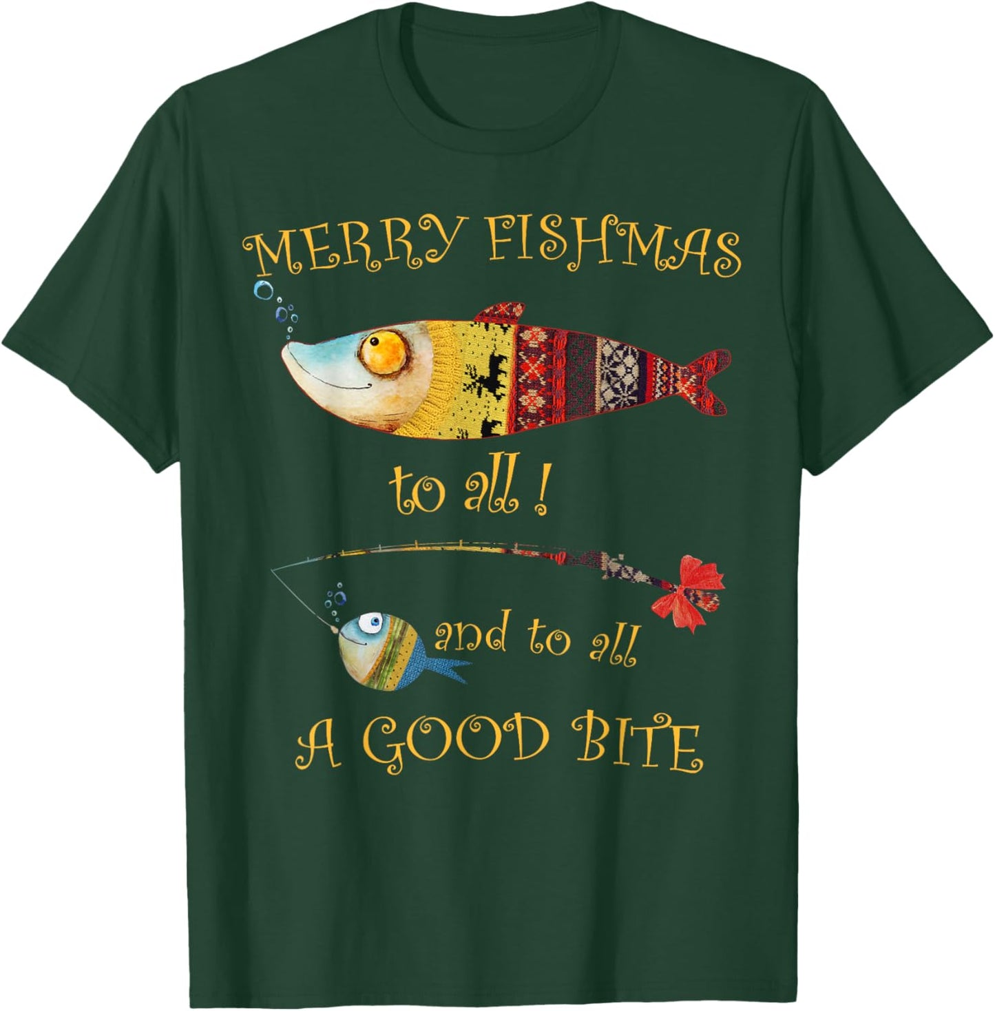 Christmas Fisherman's MERRY FISHMAS to ALL Fishing T-Shirt - T-Shirt | Forest