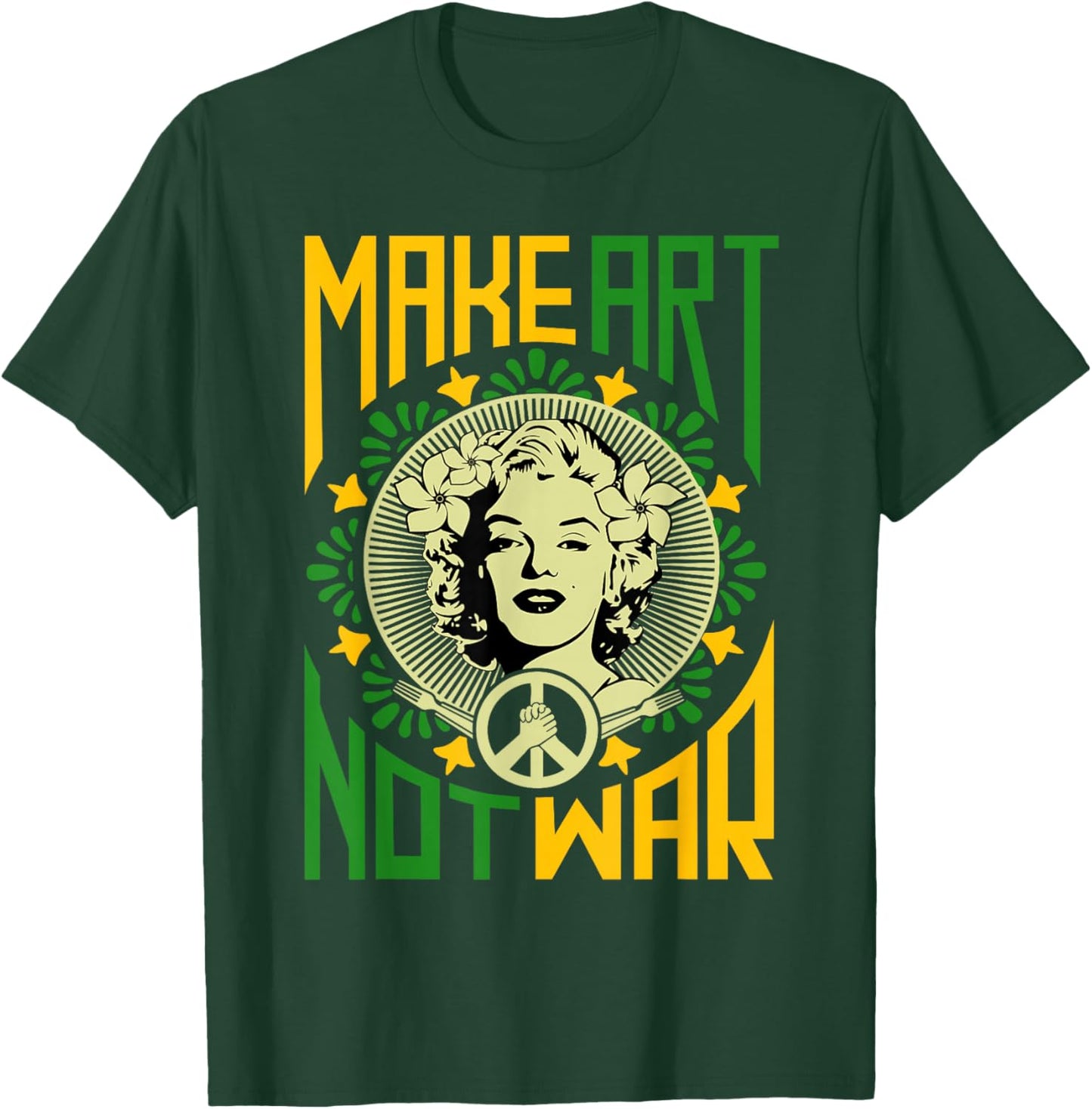 Make Art Not War, Cool Art Lover Funny Artist Humor Painting T-Shirt - T-Shirt | Forest