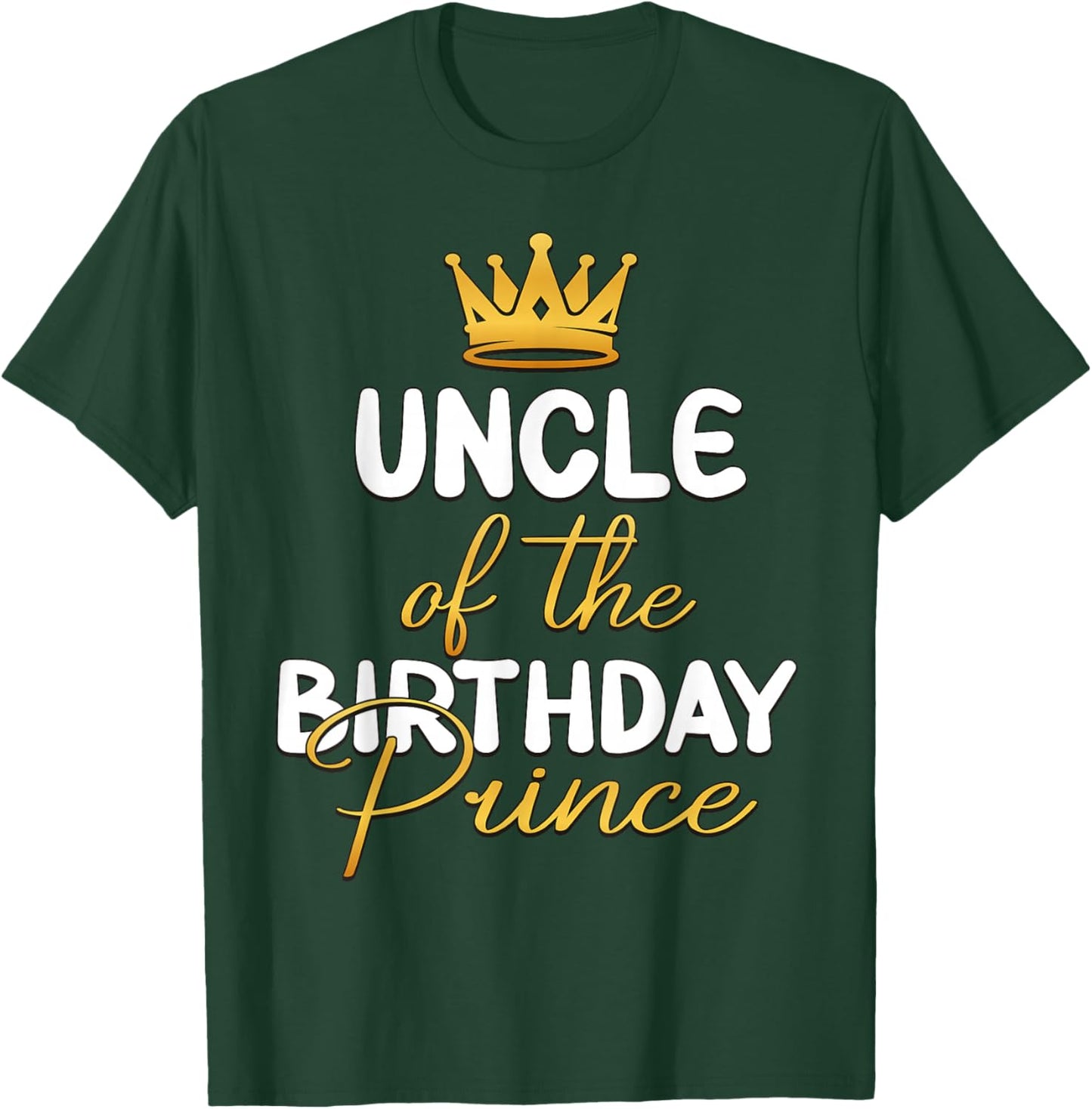 Uncle Of The Birthday Prince Boy Bday Party Idea T-Shirt - T-Shirt | Forest