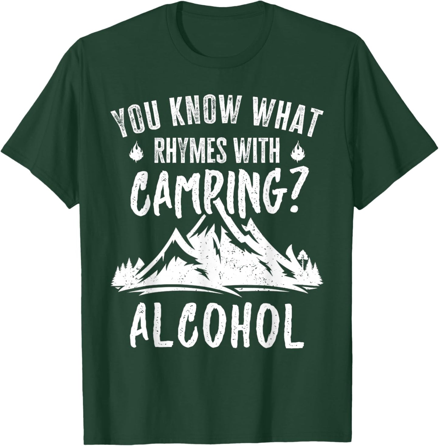 You Know What Rhymes With Camping Alcohol Vintage Funny T-Shirt - T-Shirt | Forest