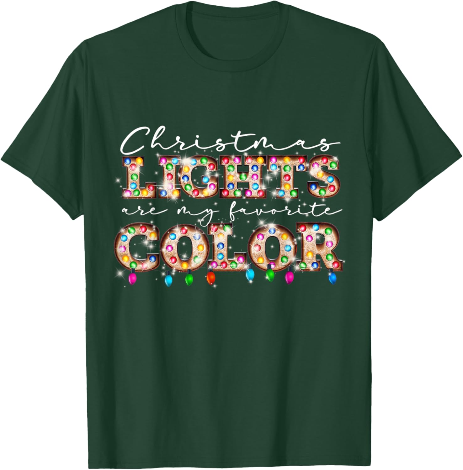 Christmas Lights Are My Favorite Color Matching Family Xmas T-Shirt - T-Shirt | Forest