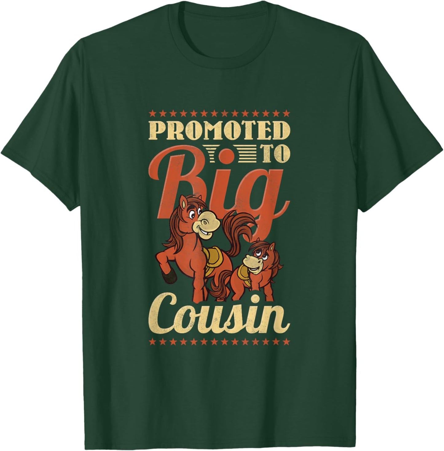 Promoted To Big Cousin, Horse T-Shirt - T-Shirt | Forest