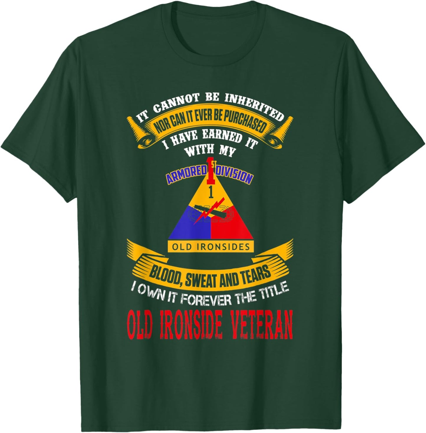 1St Armored Division I Own It Forever Old Ironside Veteran T-Shirt - T-Shirt | Forest
