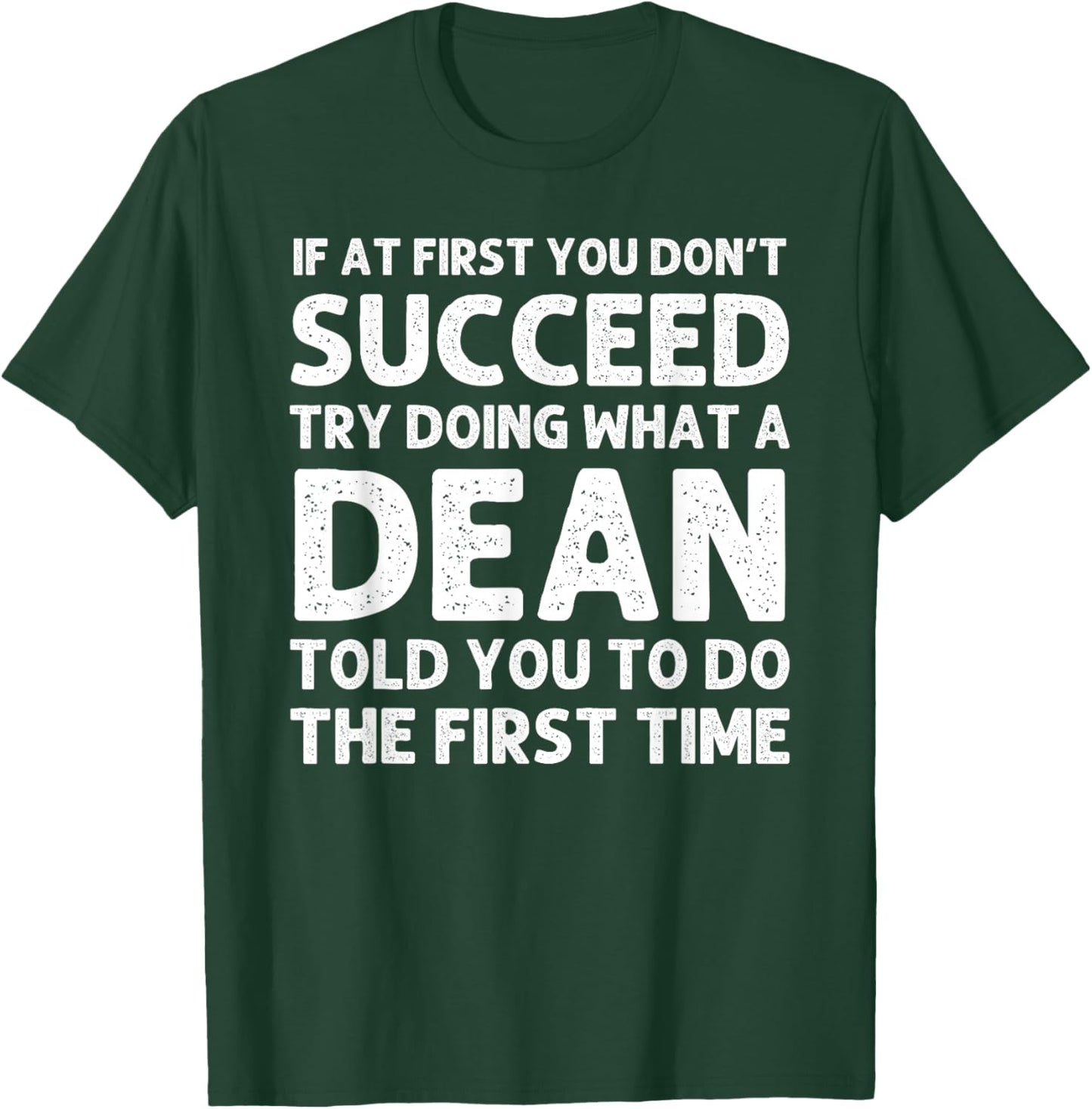 DEAN Funny Surname Family Tree Birthday Reunion Idea T-Shirt - T-Shirt | Forest