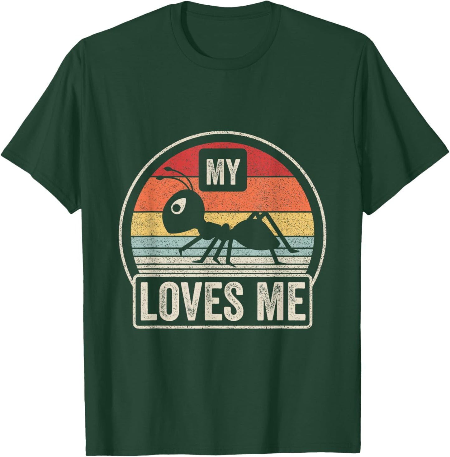 Retro Vintage My Aunt Loves Me Family Ant Lovers T-Shirt - T-Shirt | Forest