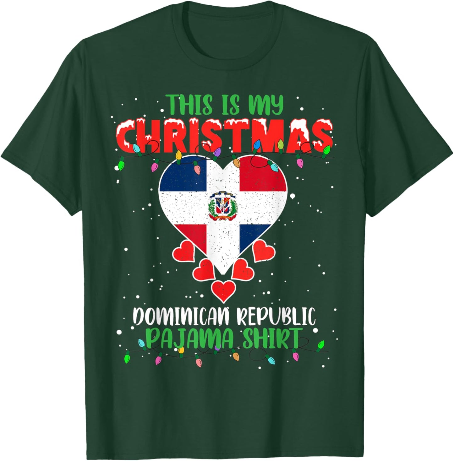 This Is My Christmas Lights Dominican Republic Flag Pajama T-Shirt - T-Shirt | Forest