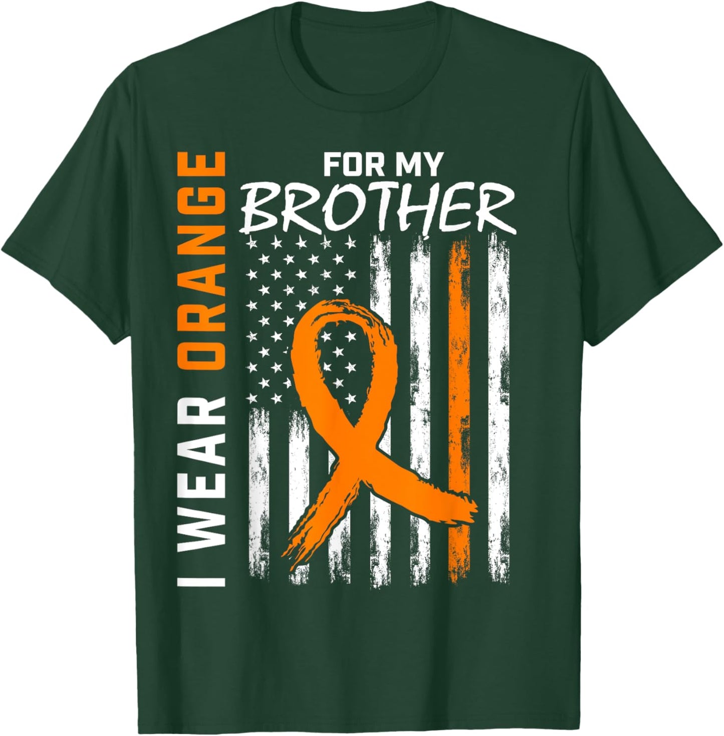I Wear Orange For My Brother Leukemia Awareness Flag Graphic T-Shirt - T-Shirt | Forest