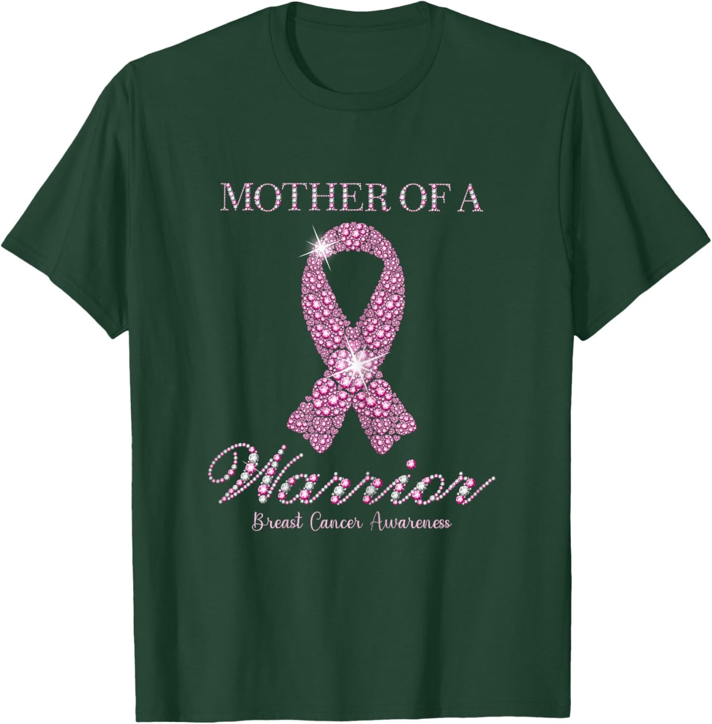 Mother Of A Warrior Breast Cancer Awareness Pink Ribbon T-Shirt - T-Shirt | Forest