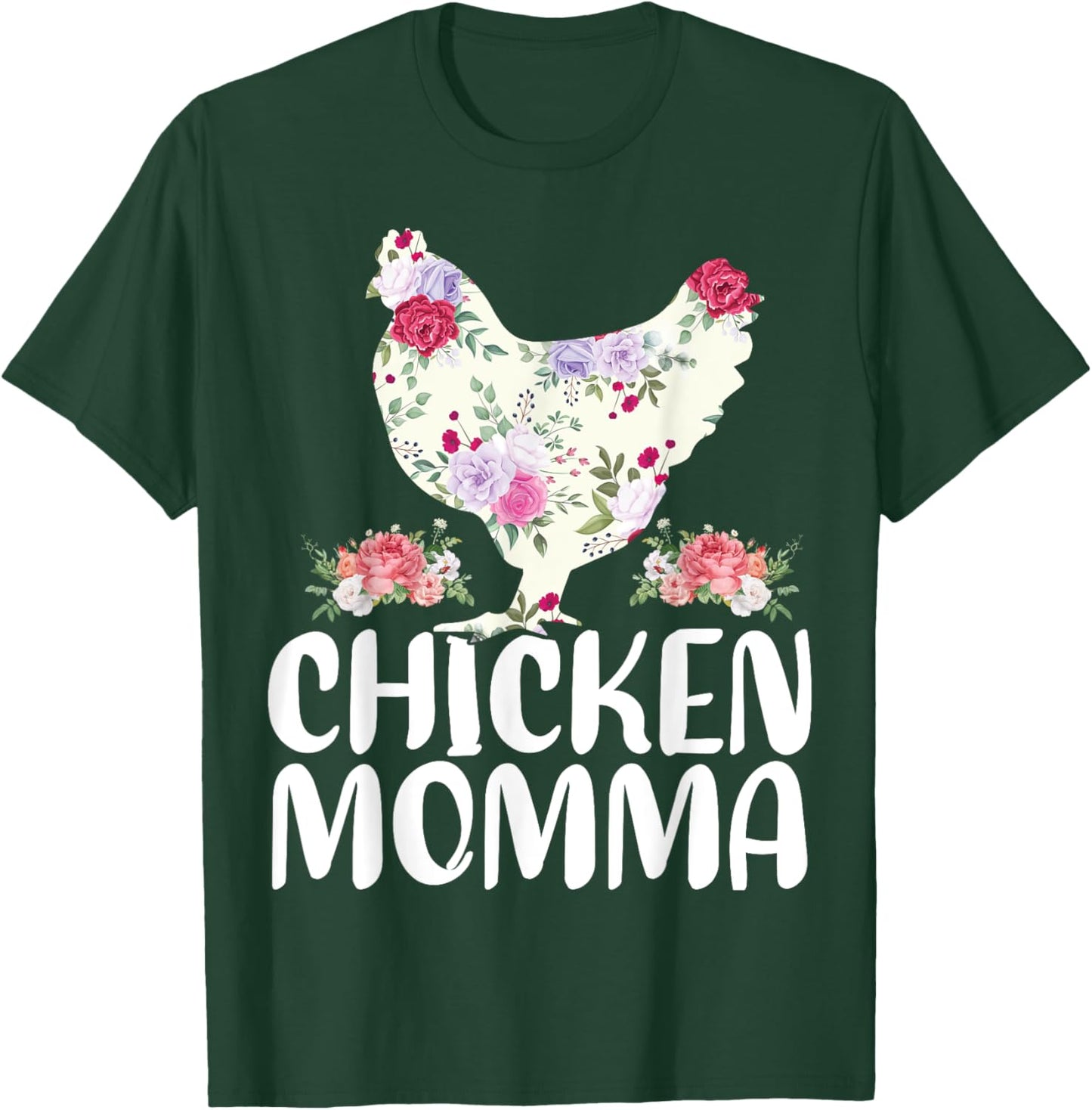 Funny Chicken Momma Shirt Mother's Day T-Shirt - T-Shirt | Forest