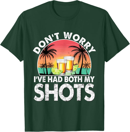 Don't worry I've had both my shots Funny Graphic Plus Size T-Shirt - T-Shirt | Forest