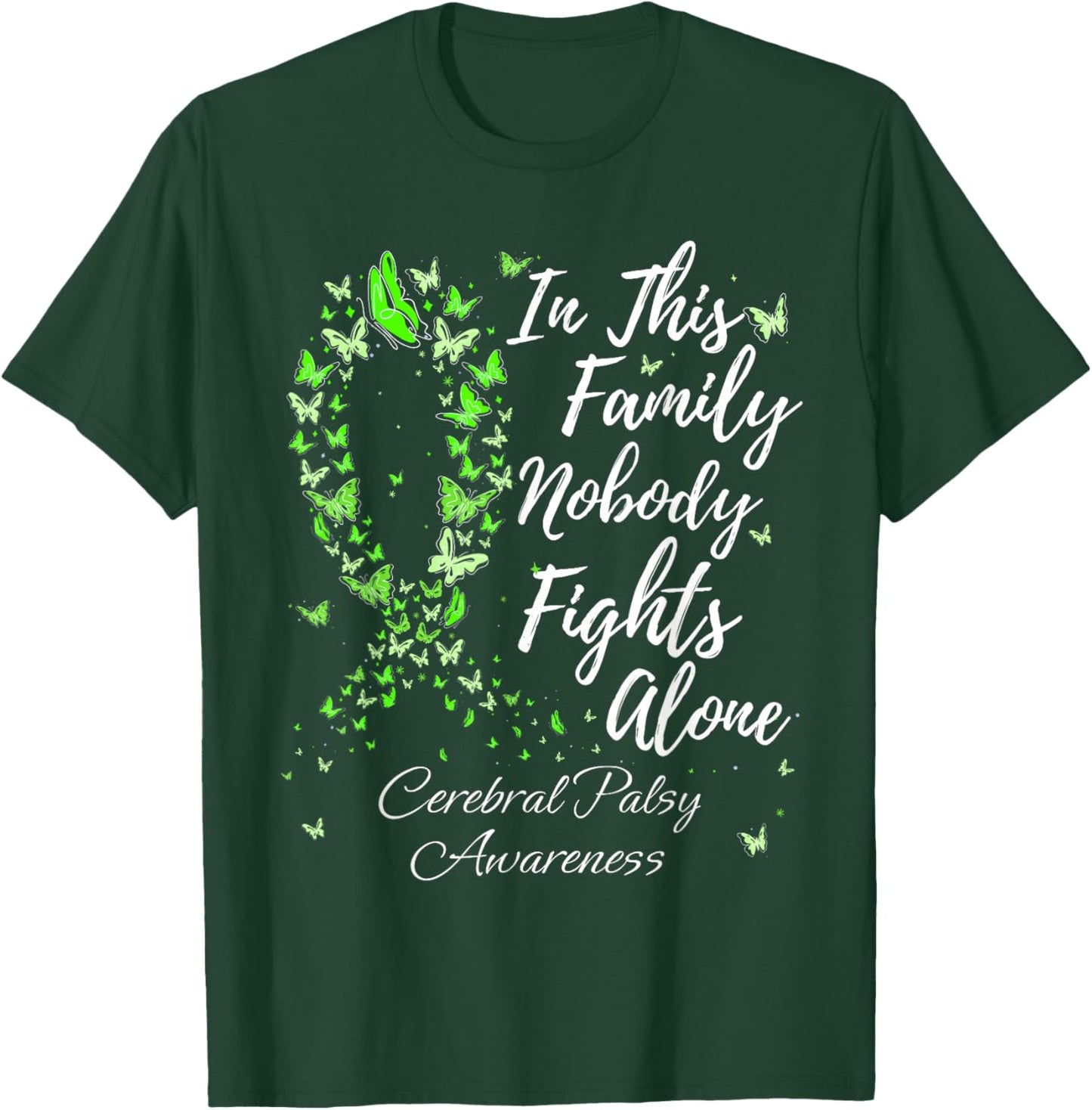 Family Support Cerebral Palsy CP Awareness T-Shirt - T-Shirt | Forest
