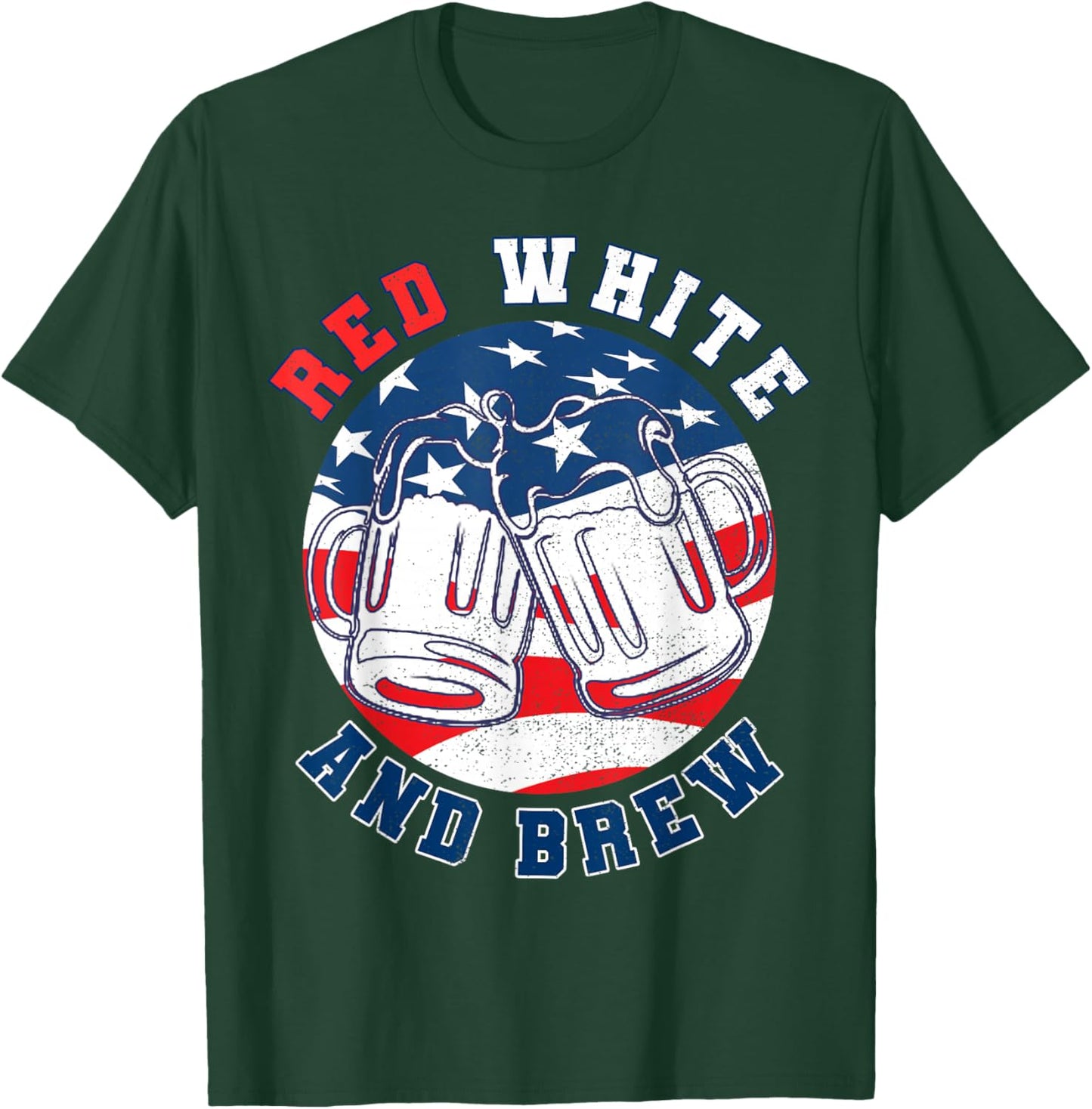 Red White & Brew! for a 4th of July Beer Merica USA T-Shirt - T-Shirt | Forest