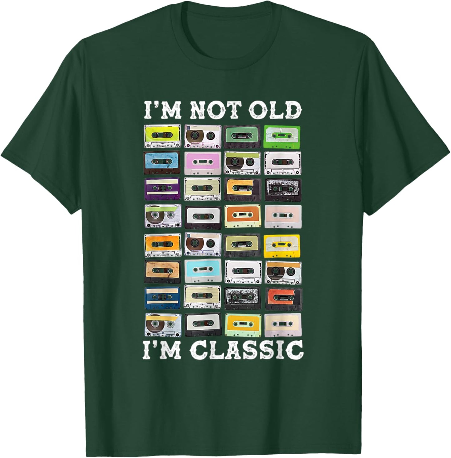 I'm Not Old Cassette Tapes Mixtapes I'm Classic 1980s Music T-Shirt - T-Shirt | Forest