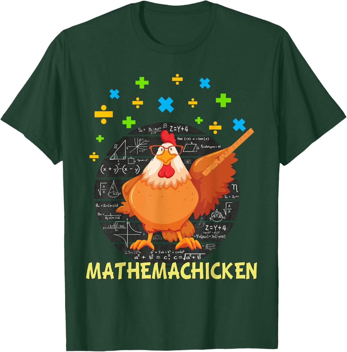 Mathemachicken shirt teacher Math Lovers Funny chicken T-Shirt - T-Shirt | Forest