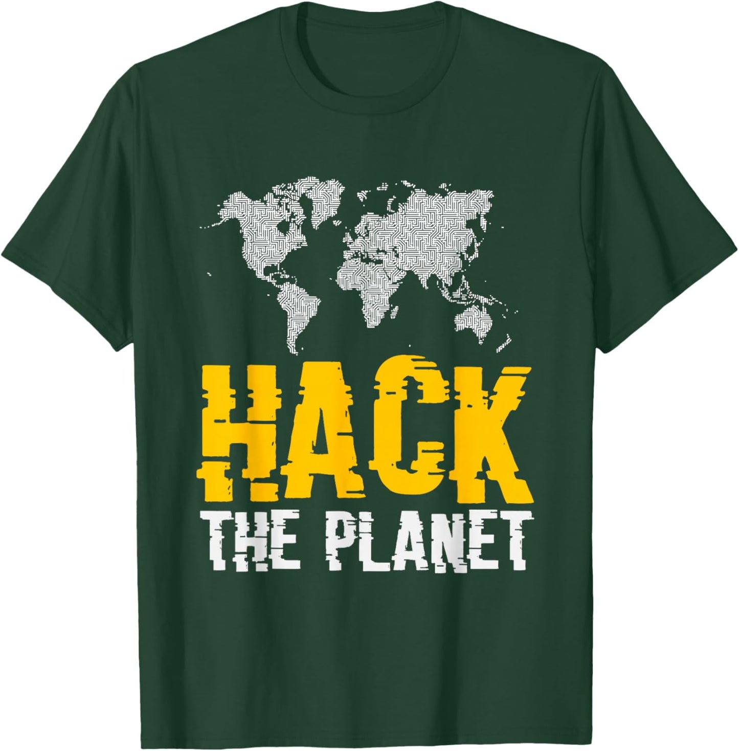 Hack The Planet T-Shirt - T-Shirt | Forest