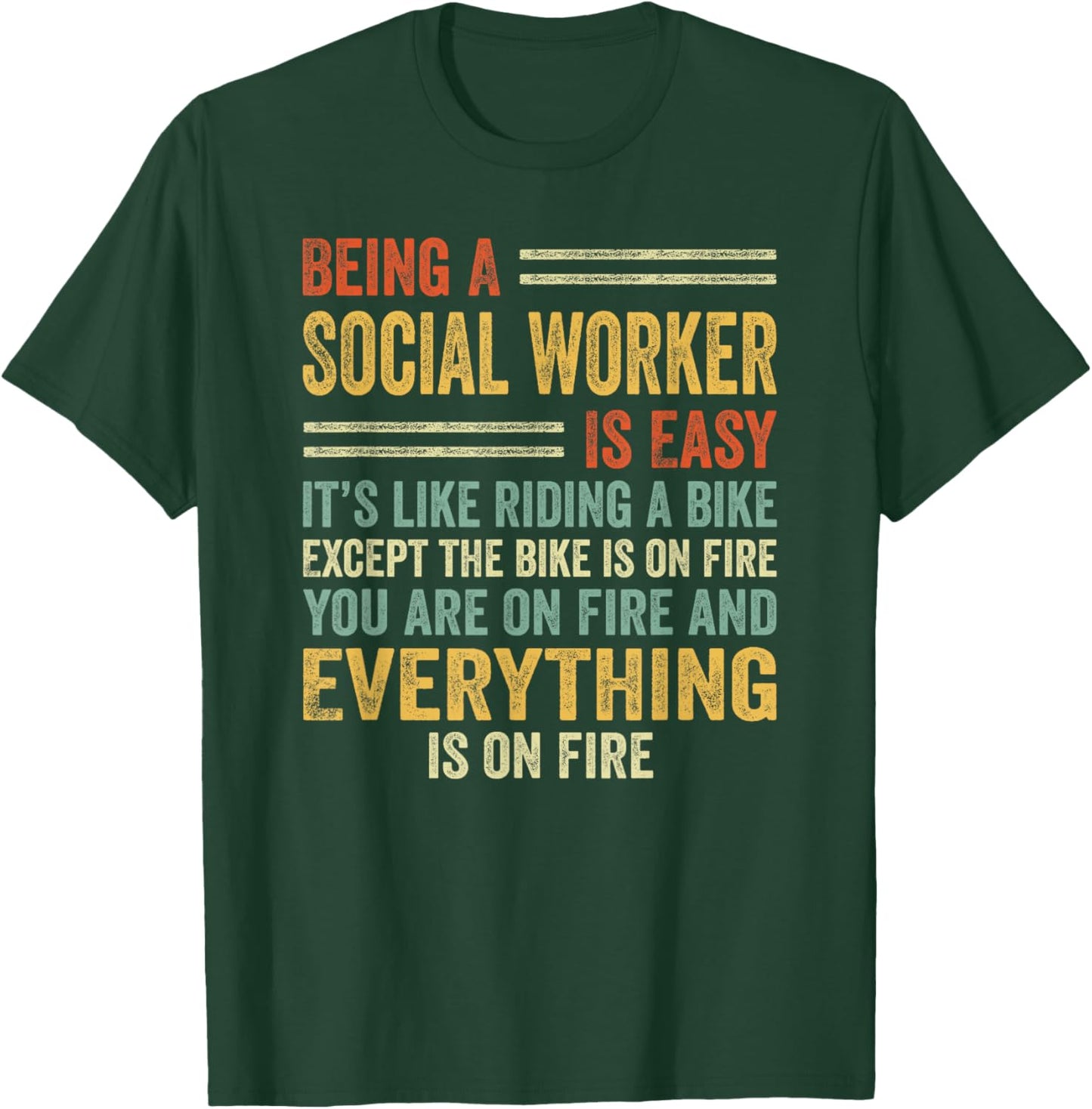 Being A Social Worker Is Easy It's Like Riding A Bike Funny T-Shirt - T-Shirt | Forest