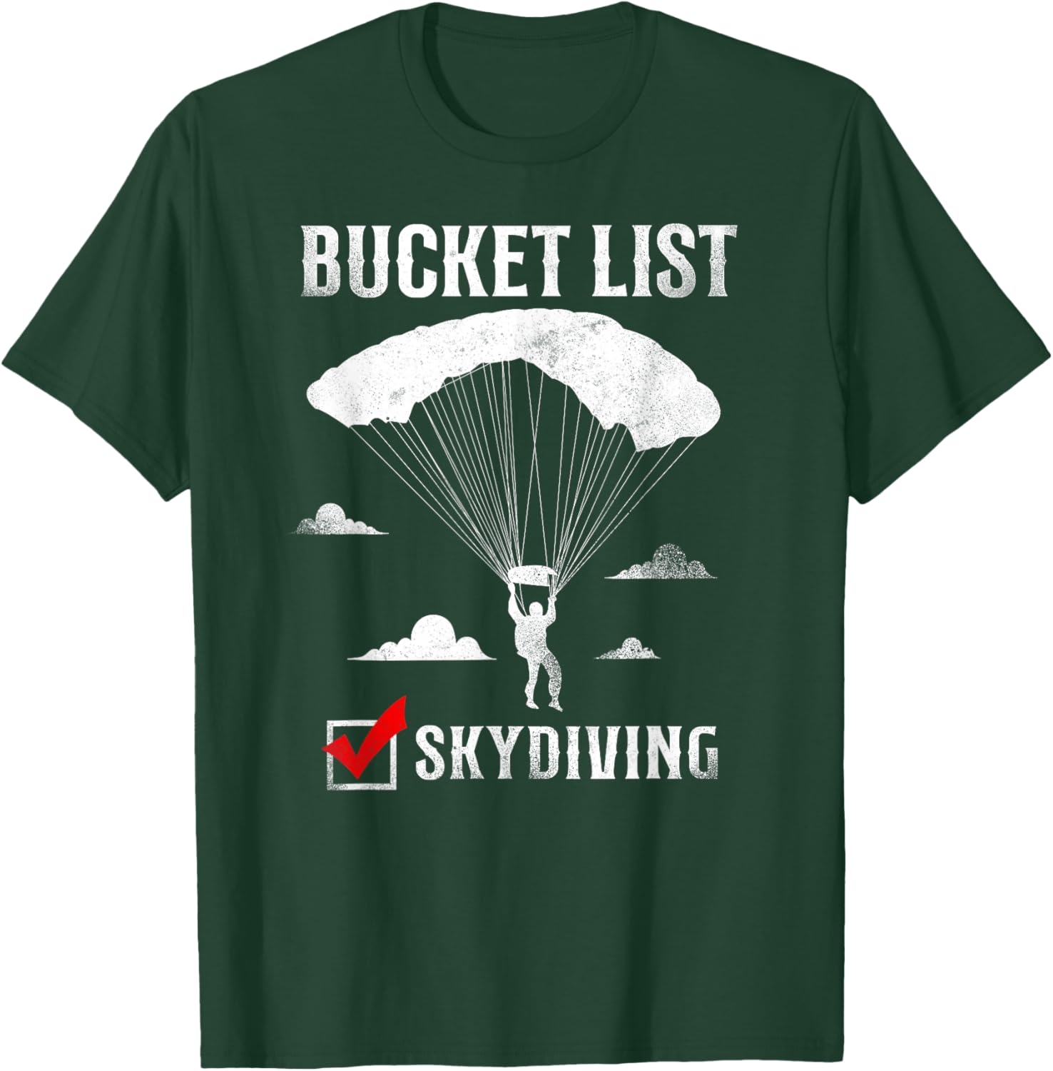 Bucket List Skydiving Vintage T-Shirt - T-Shirt | Forest