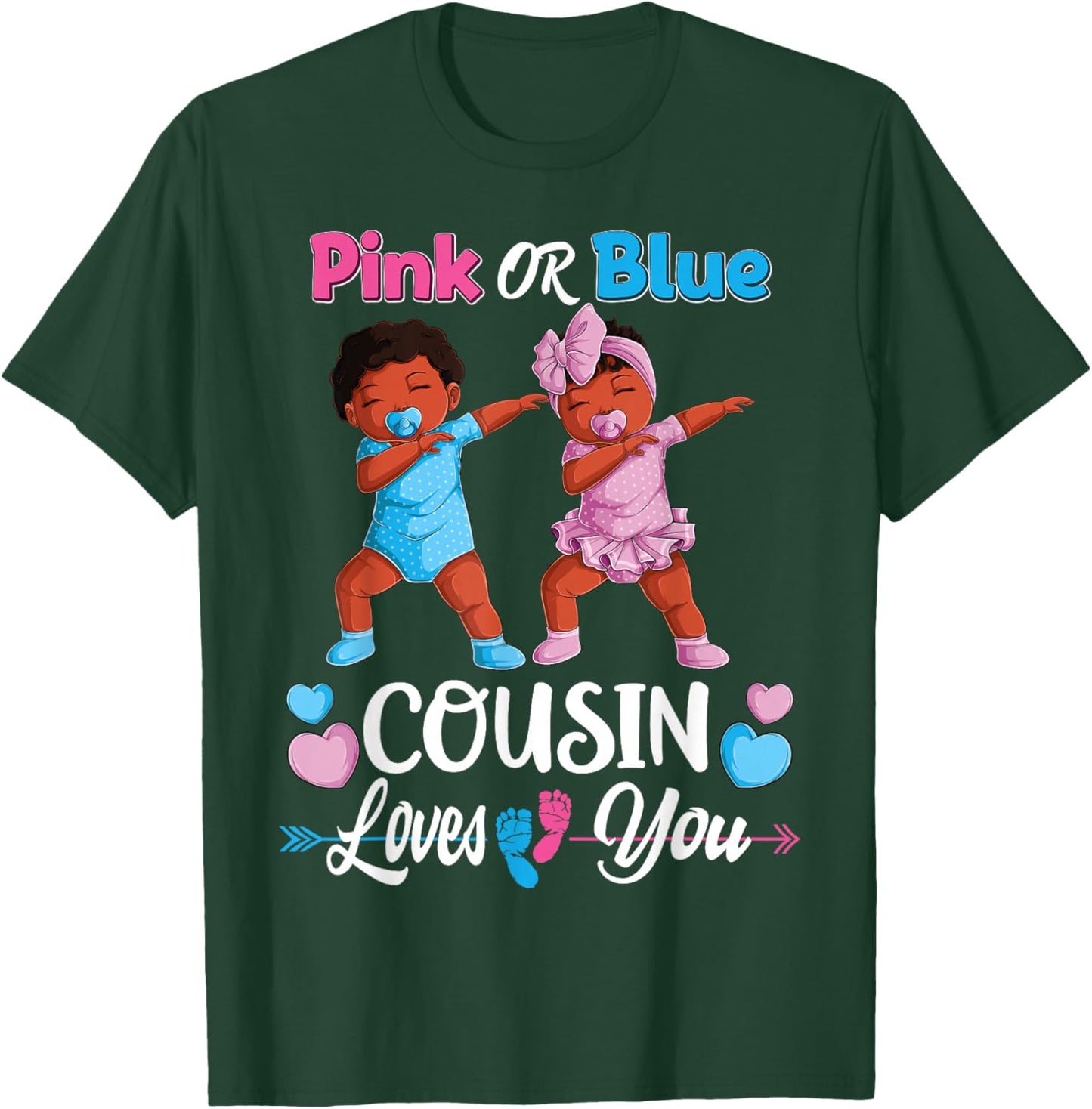 Pink Or Blue Cousin Loves You Black Baby Gender Reveal Party T-Shirt - T-Shirt | Forest