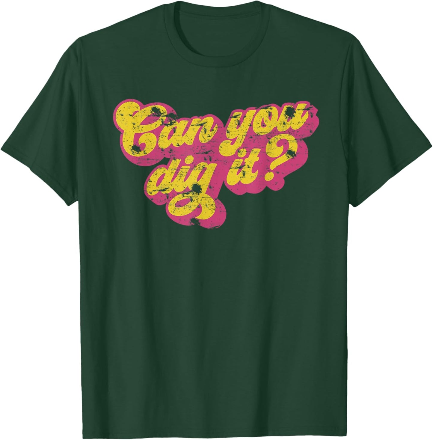 Can you Dig It? Vintage 70S 80S T-Shirt - T-Shirt | Forest