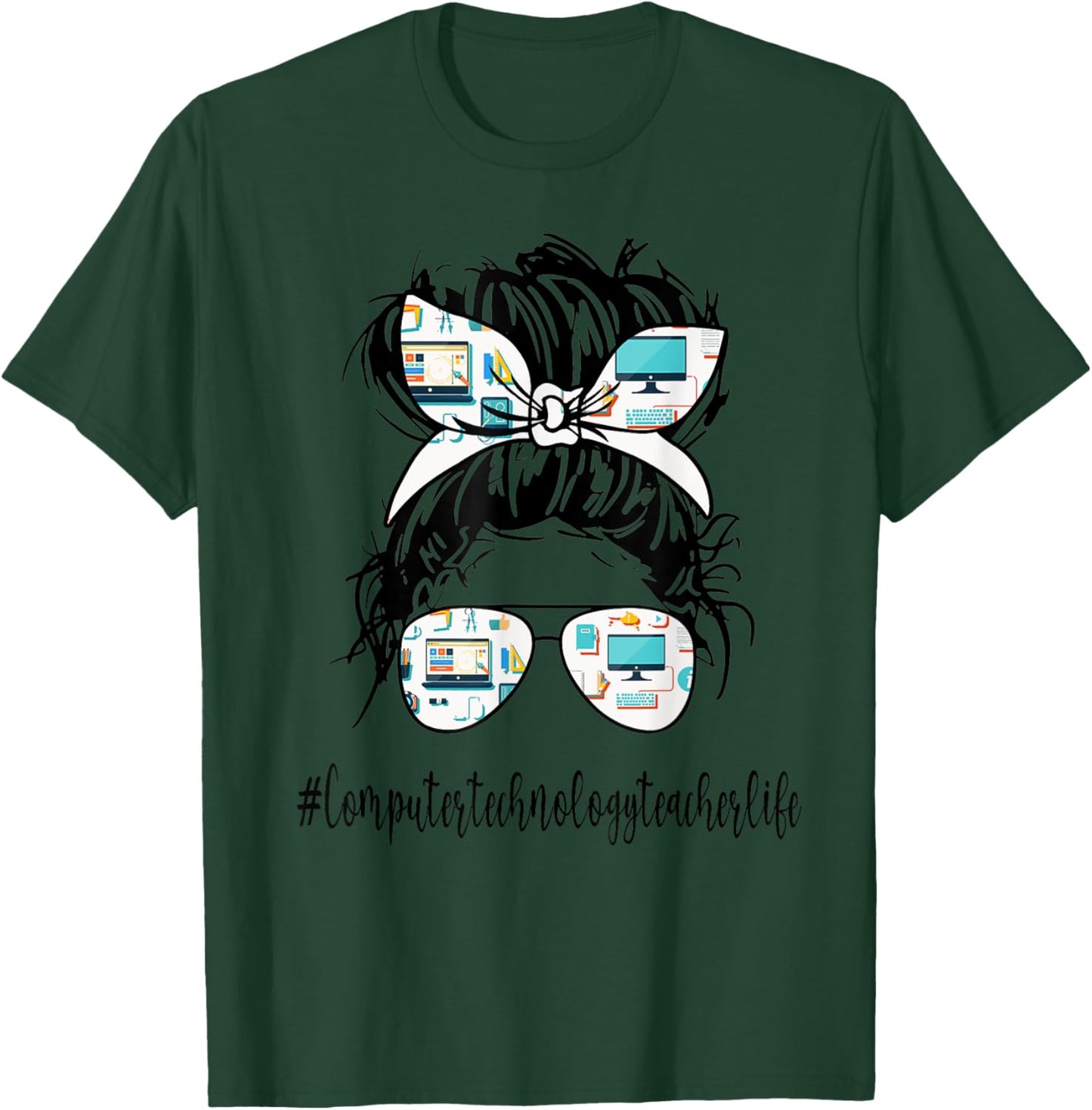 Computer Technology Teacher Life Messy Bun Back to School T-Shirt - T-Shirt | Forest