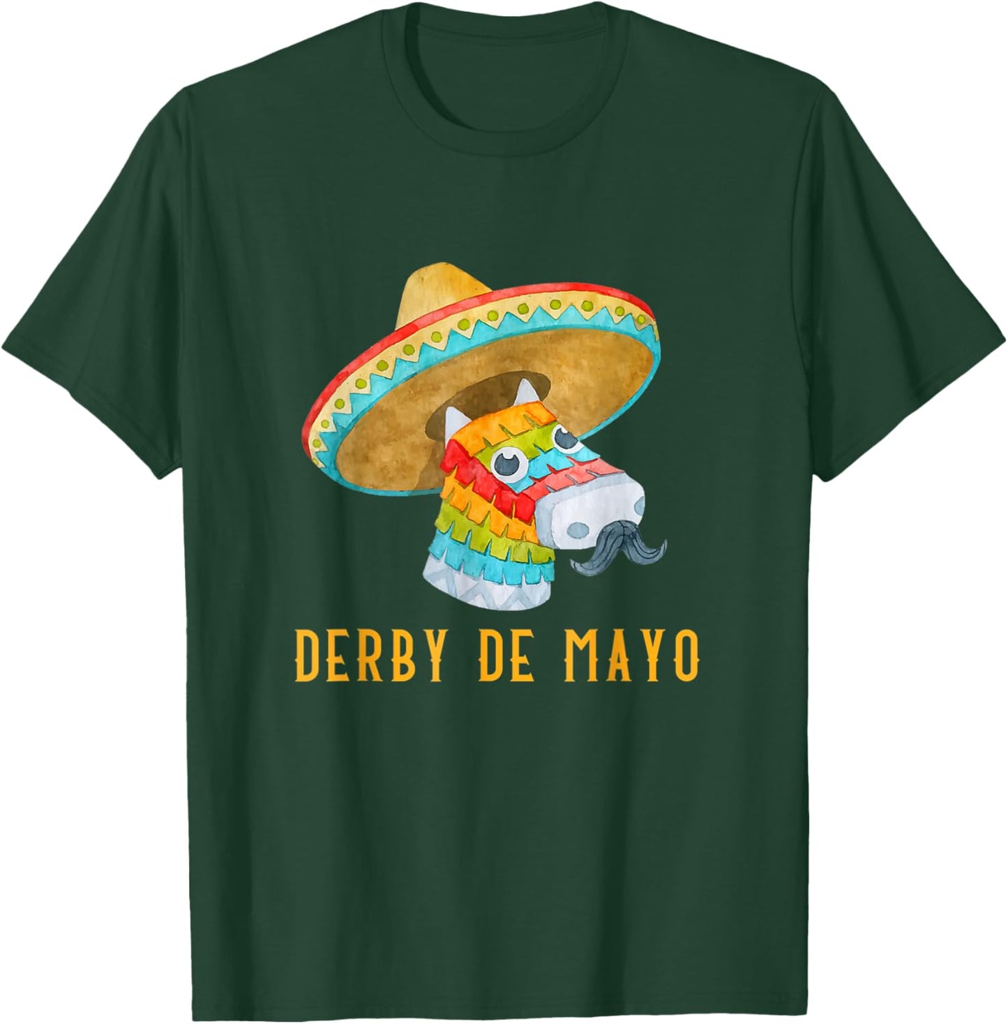 Derby de Mayo Kentucky Horse Race Mexico Pinata Mexican T-Shirt - T-Shirt | Forest