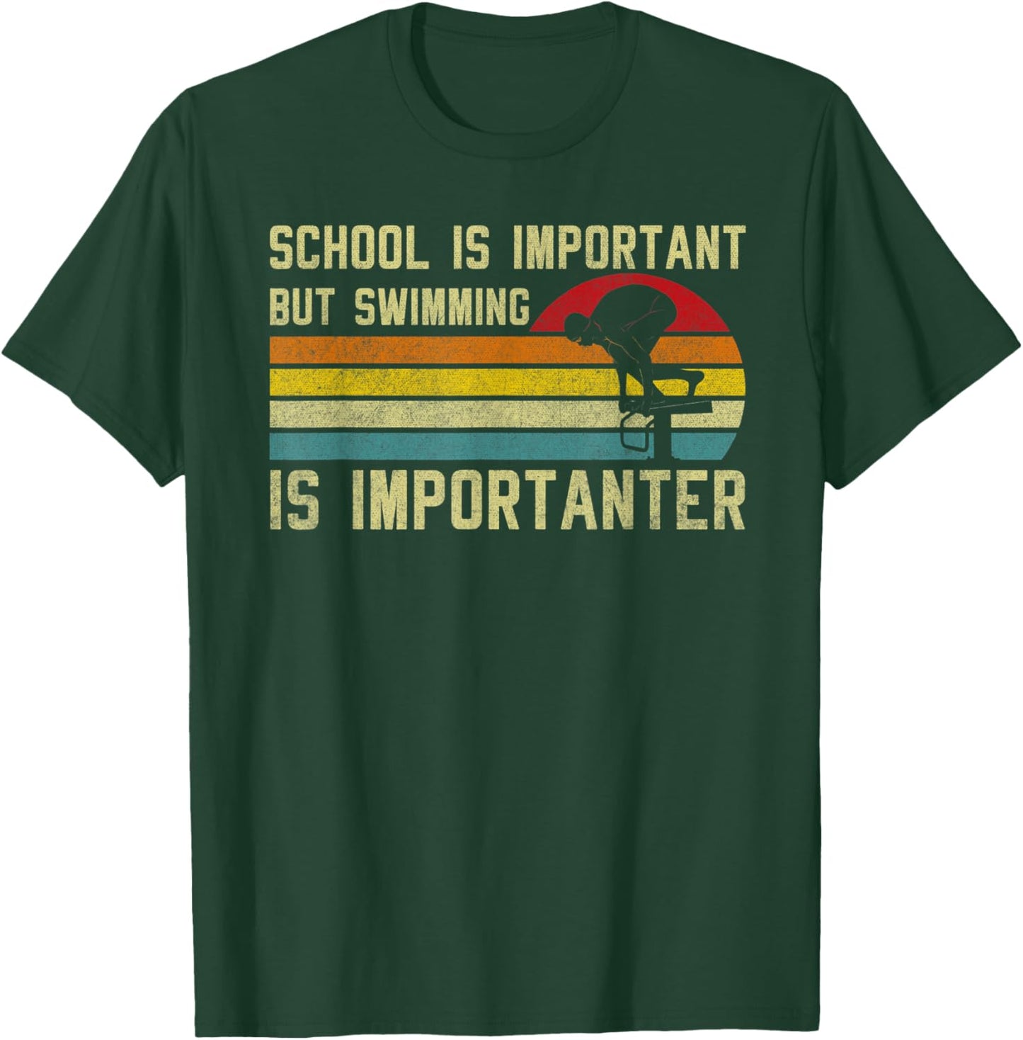 Swimmer School Is Important but Swimming Is Importanter T-Shirt - T-Shirt | Forest