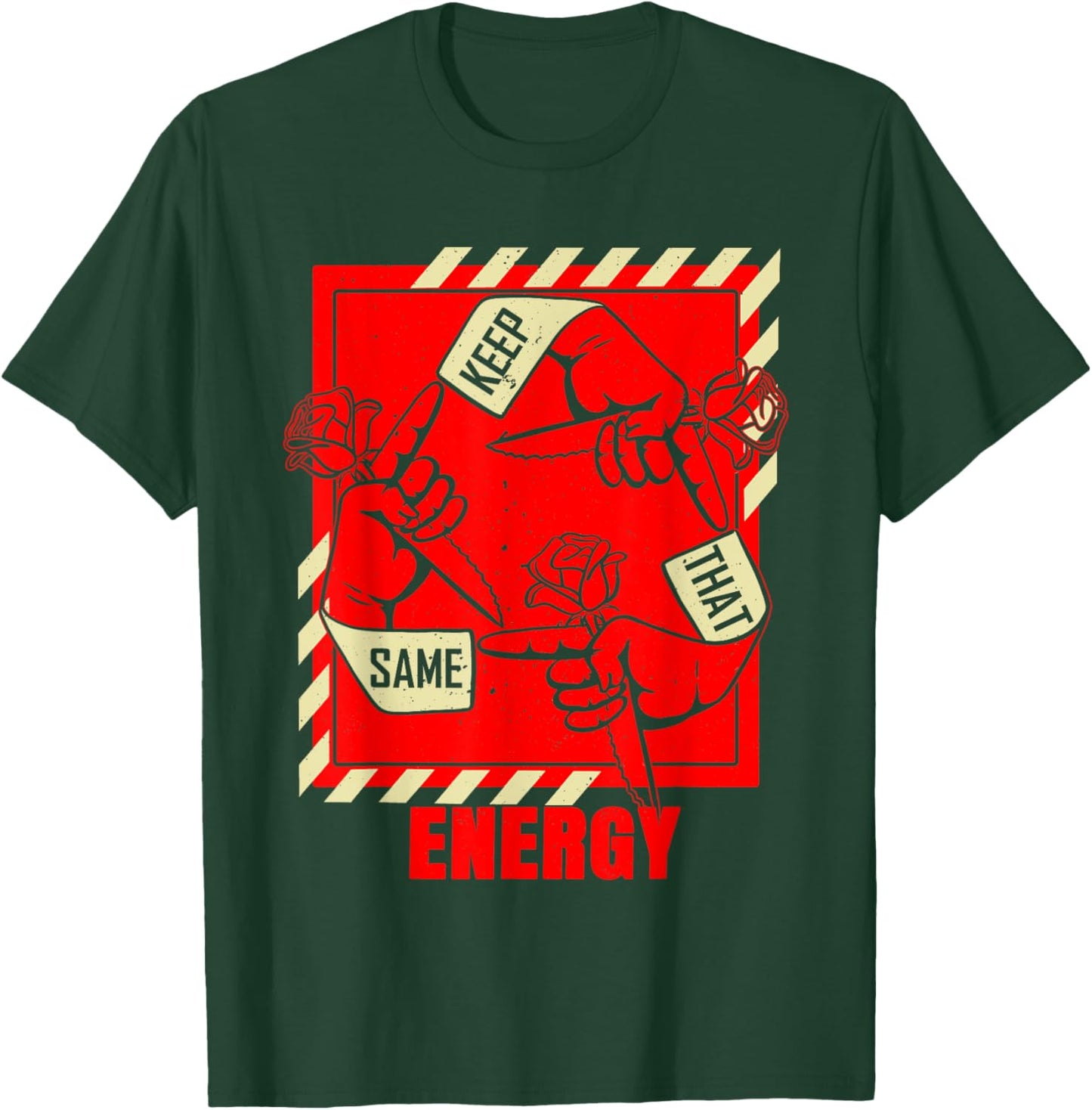 Keep That Same Energy Red Color Graphic T-Shirt - T-Shirt | Forest