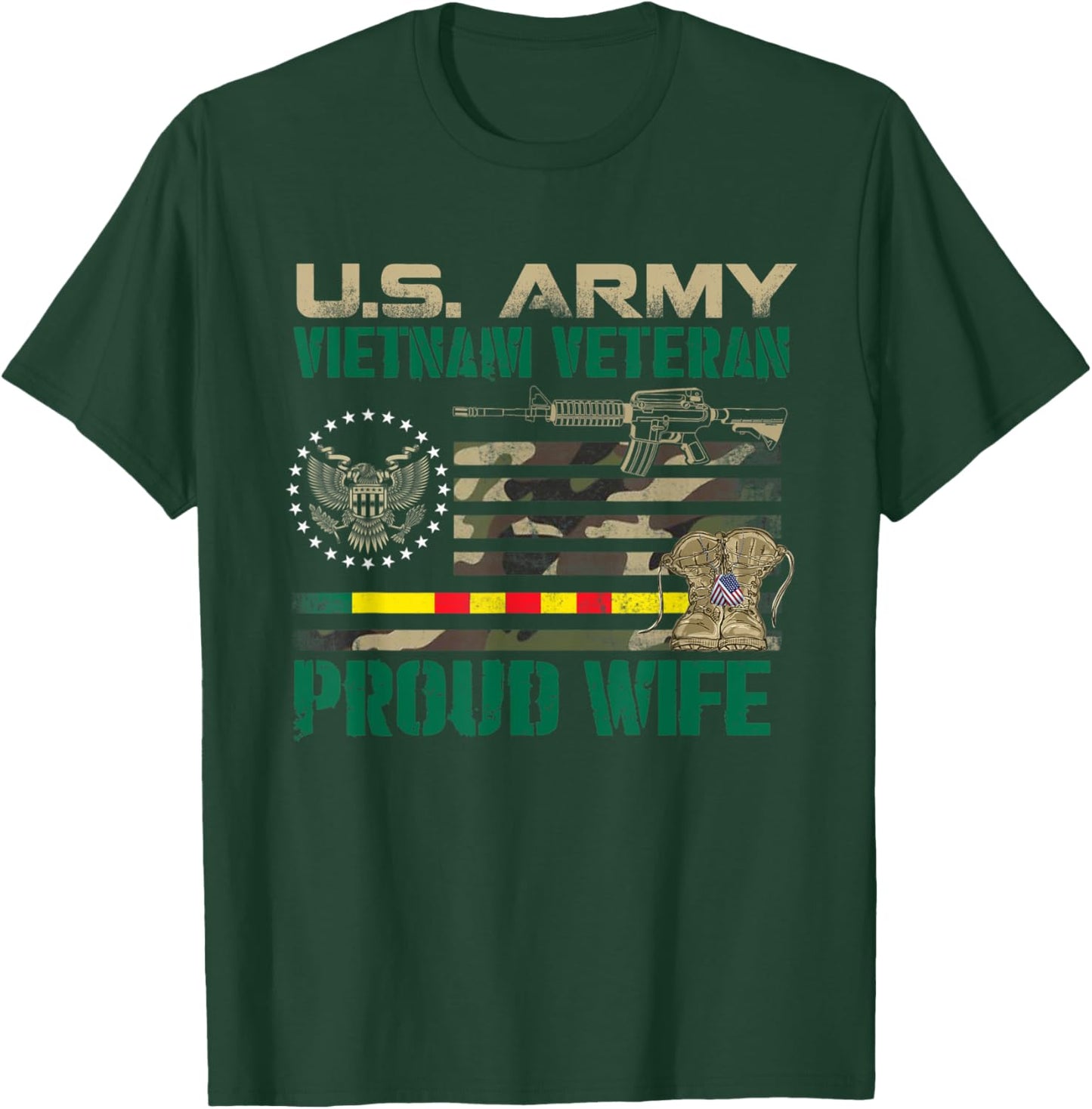 US Army Vietnam Veteran Proud Wife , Veterans Day T-Shirt - T-Shirt | Forest