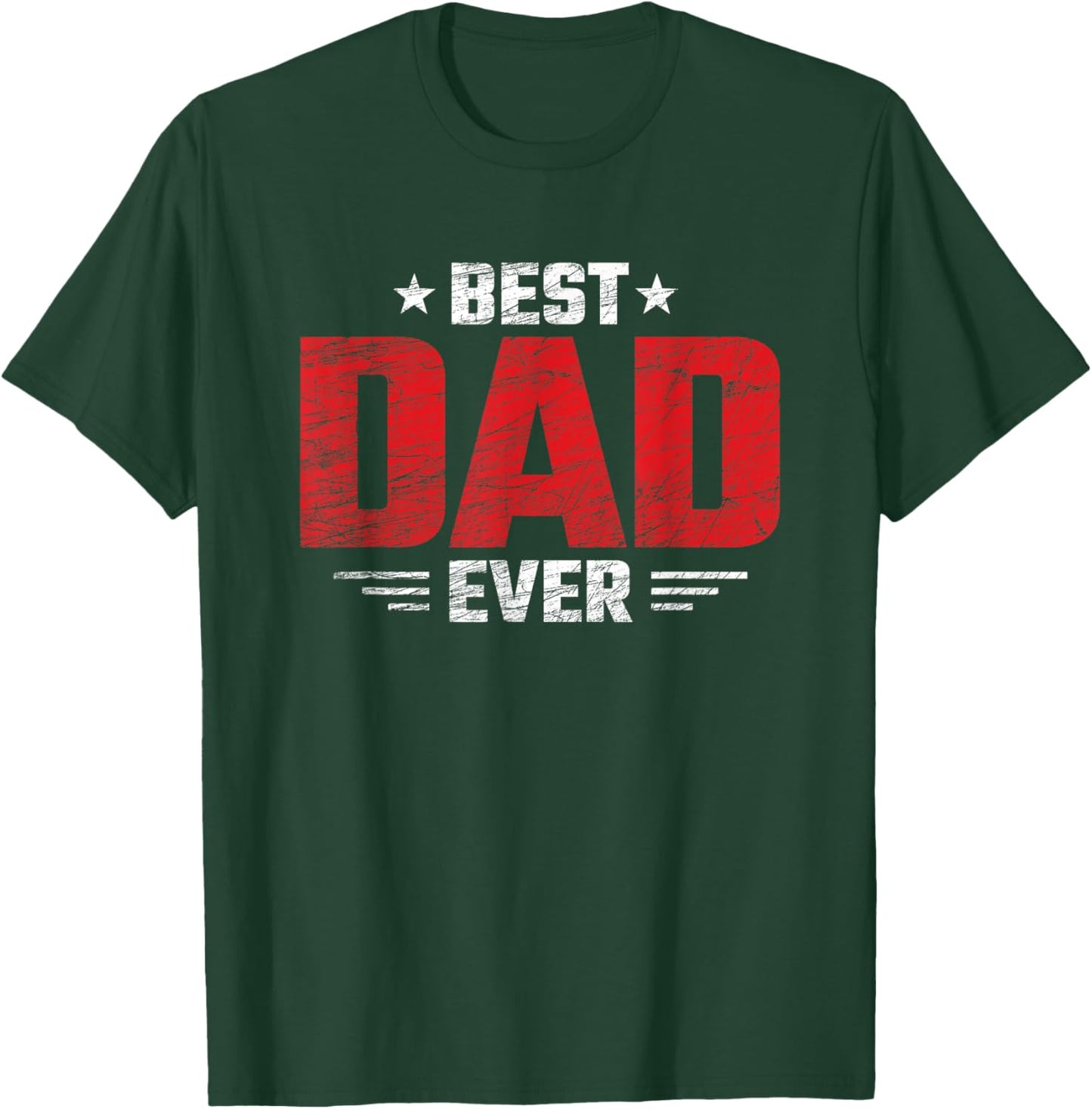 Best Dad - Best Father - Stars & Stripes - Best Dad Ever T-Shirt - T-Shirt | Forest