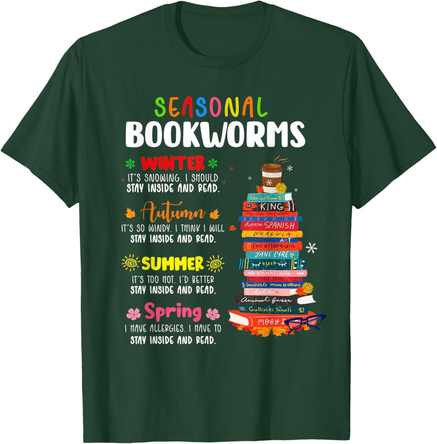 Seasonal Bookworm Read Book Lover Librarian Autumn Winter T-Shirt - T-Shirt | Forest