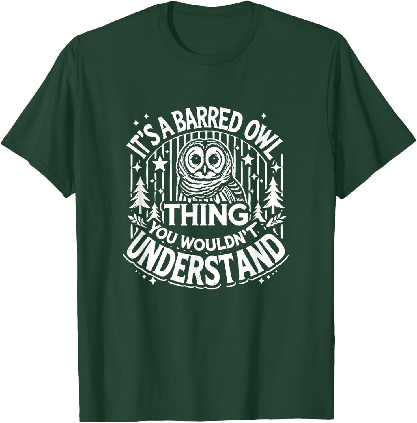 Barred Owl Lover Barred Owls T-Shirt - T-Shirt | Forest