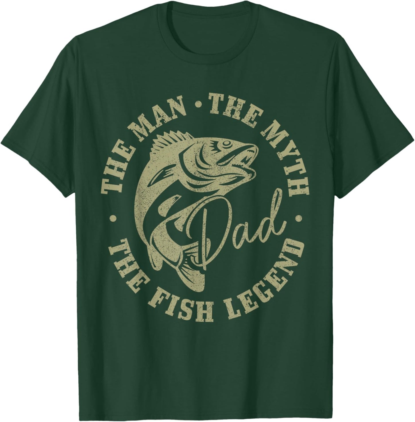 Fishing Dad The Man The Myth The Fish Legend Fisherman T-Shirt - T-Shirt | Forest
