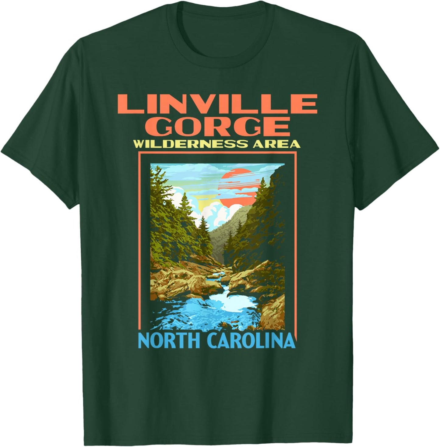 Linville Gorge Wilderness North Carolina Pisgah Forest T-Shirt - T-Shirt | Forest