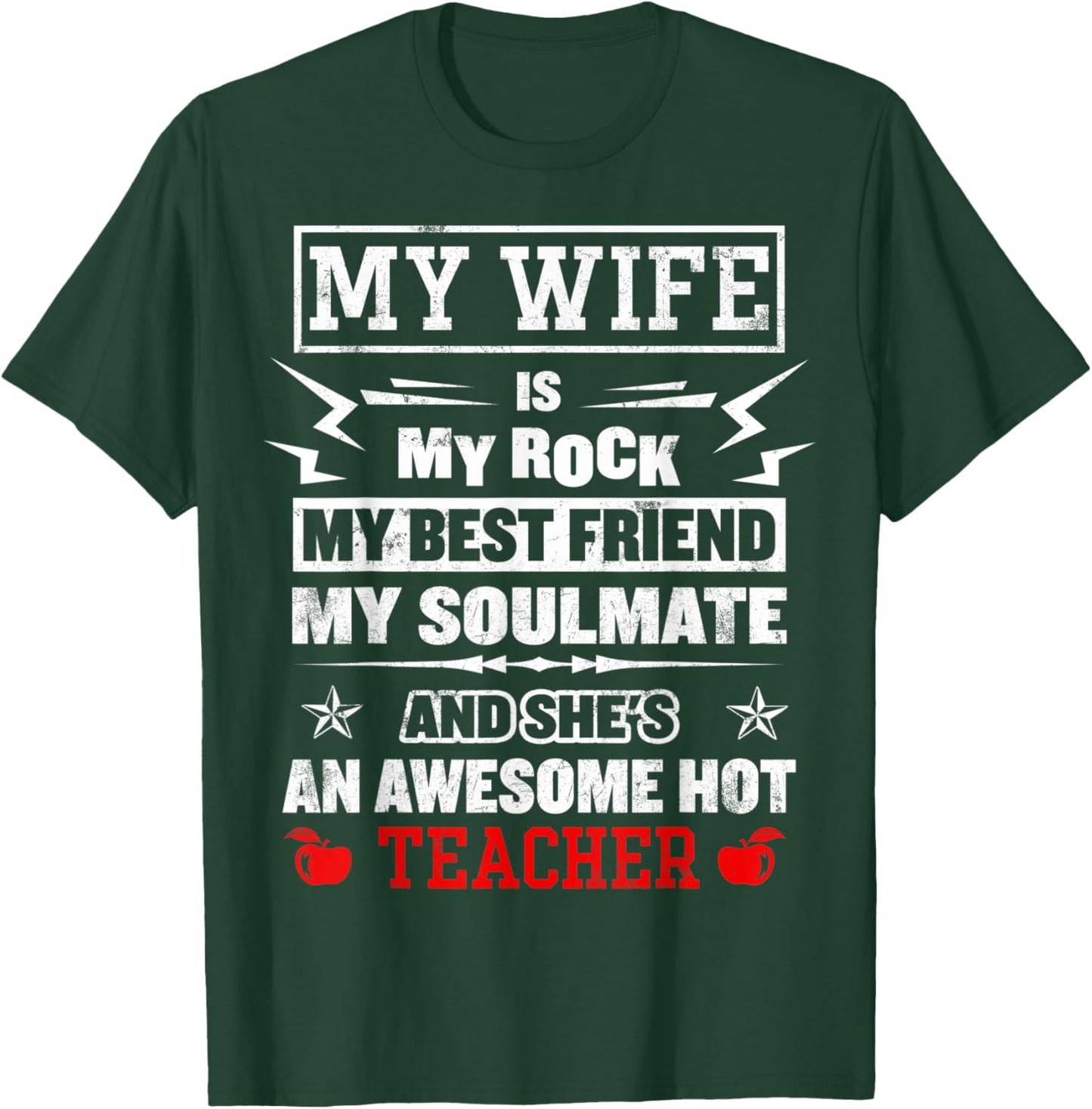 My Wife Is My Best Friend Awesome Hot Teacher Funny Husband T-Shirt - T-Shirt | Forest
