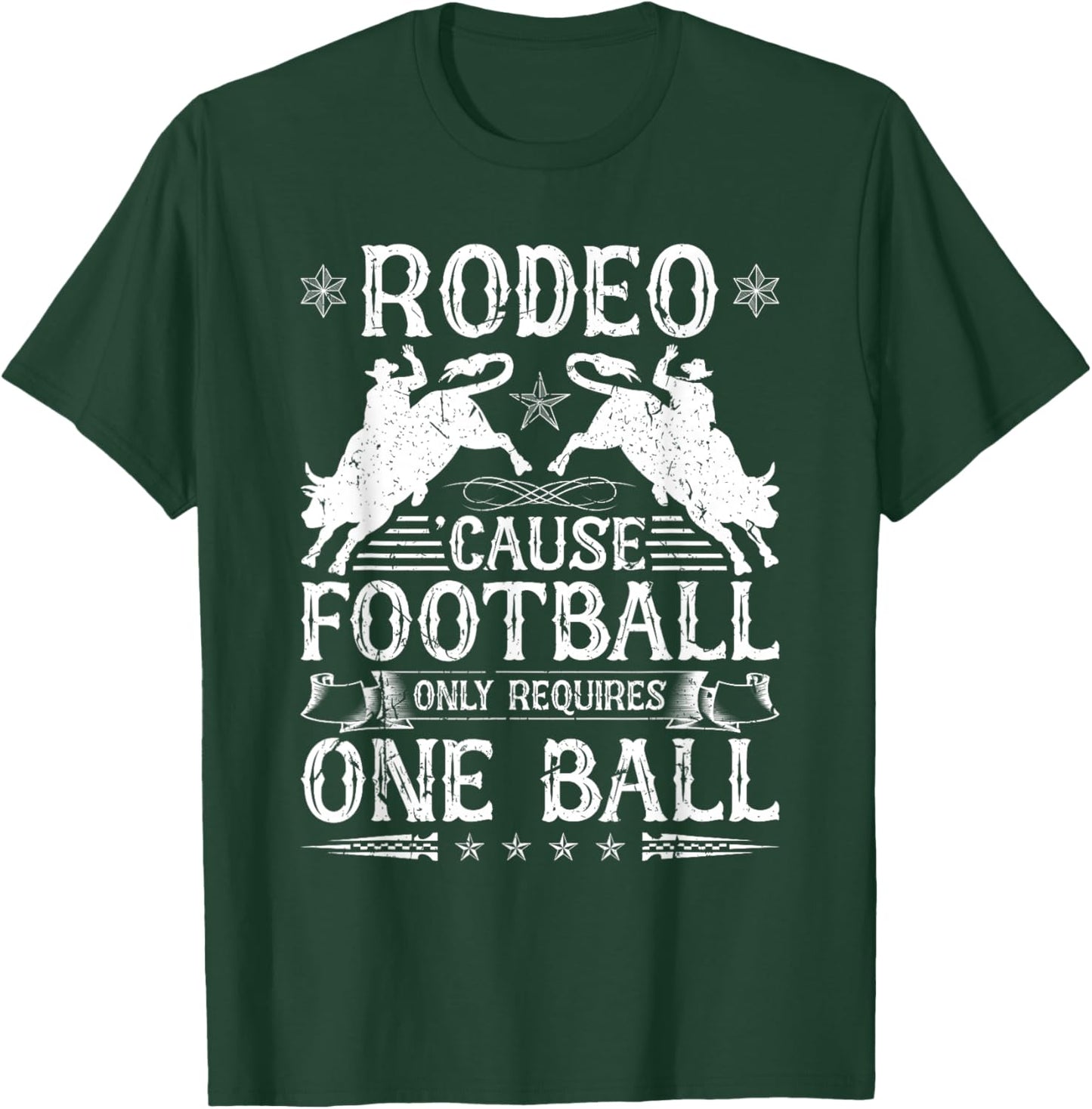 Bull Riding Rodeo Football Quote Cowboy Jaripeo Bull Rider T-Shirt - T-Shirt | Forest