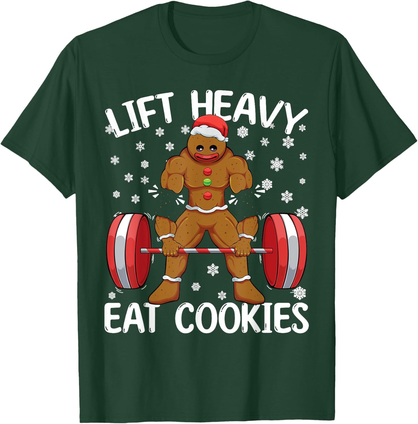 Lift Heavy Eat Cookies Gingerbread Man Workout Christmas T-Shirt - T-Shirt | Forest